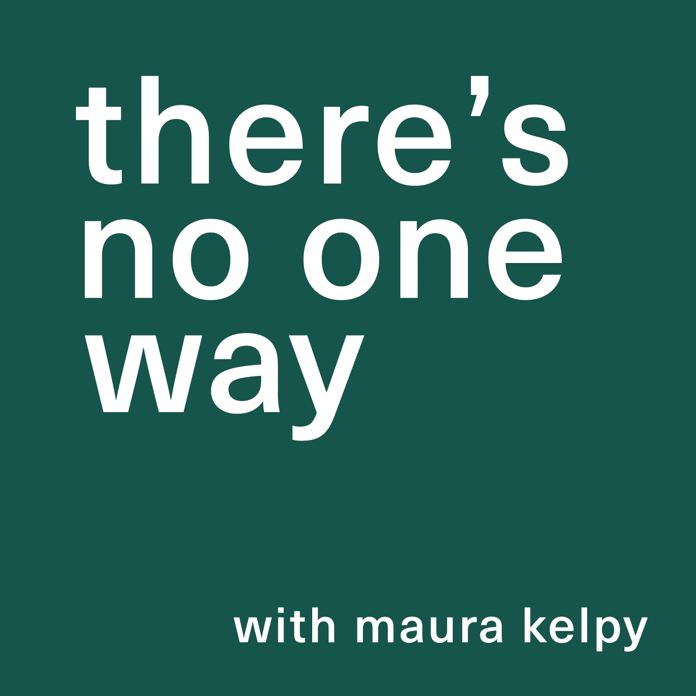 2. There's No One Way: Doing it Messy