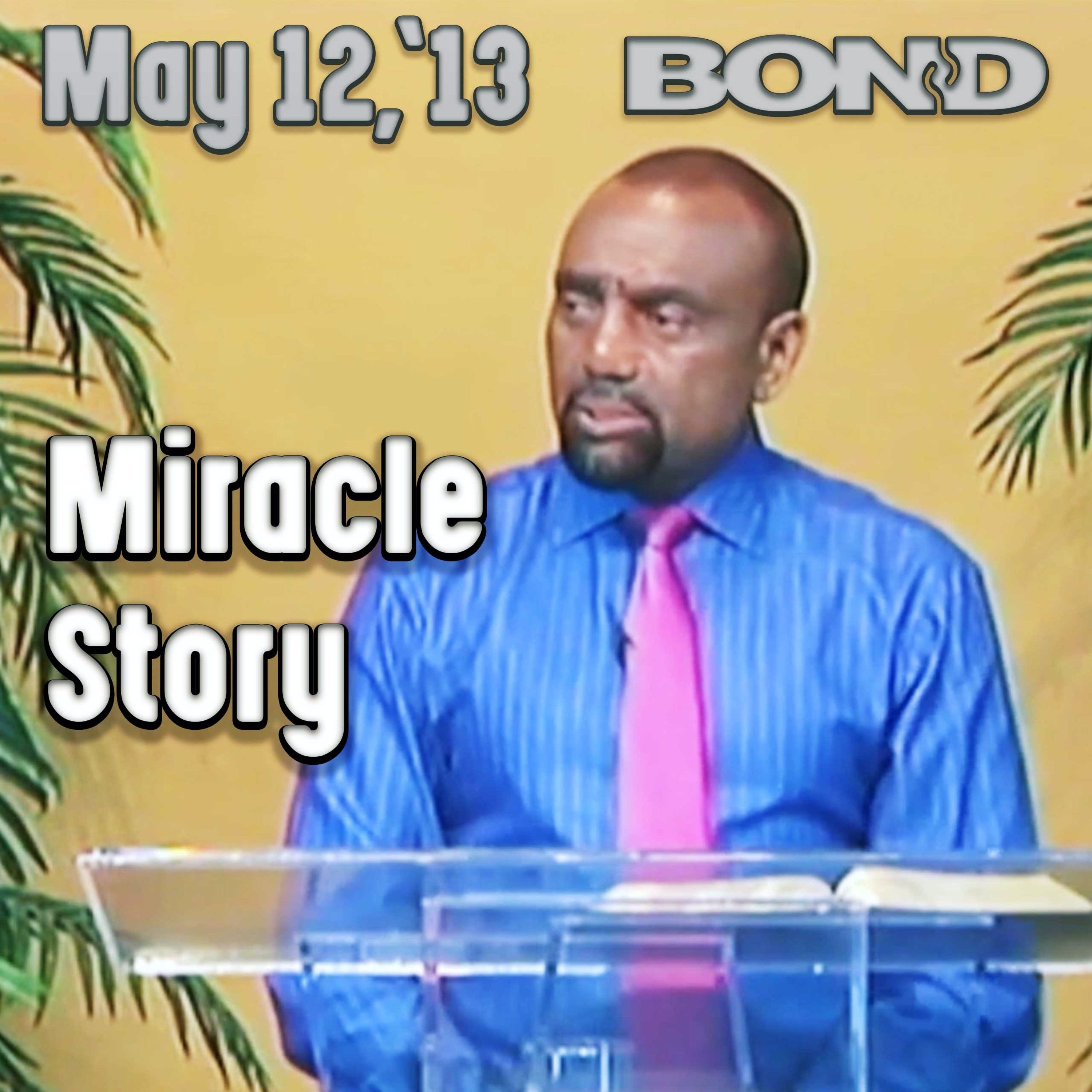 05/12/13 John 3:5-8 – You Must Be Born Again of the Spirit of God (Archive)