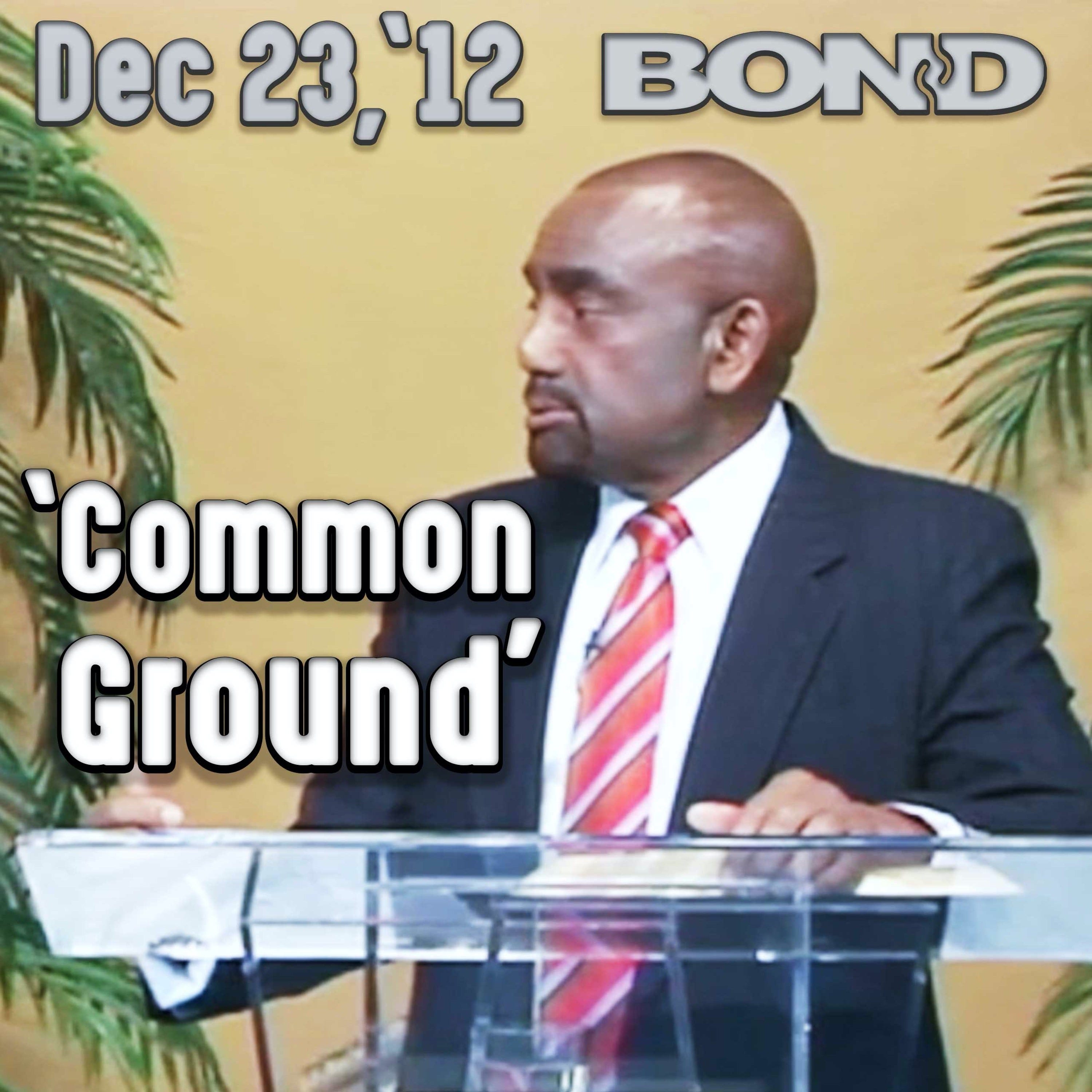 12/23/12 Can Good Find Common Ground with Evil? (Archive)
