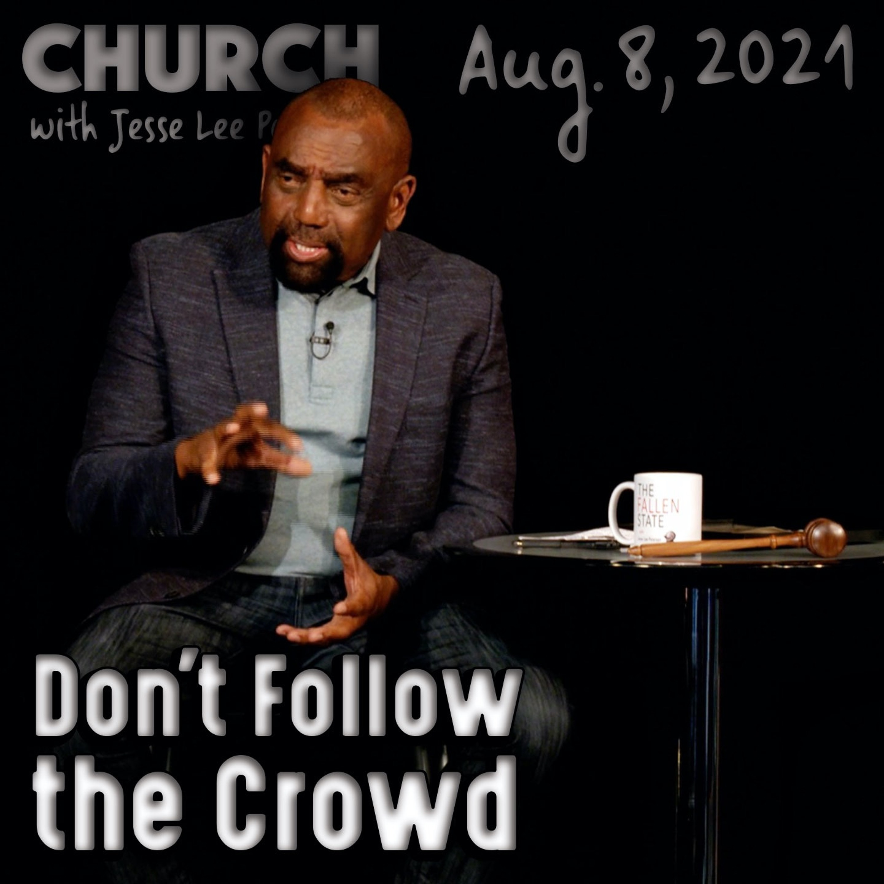 08/08/21 Are You an Individual? (Church)