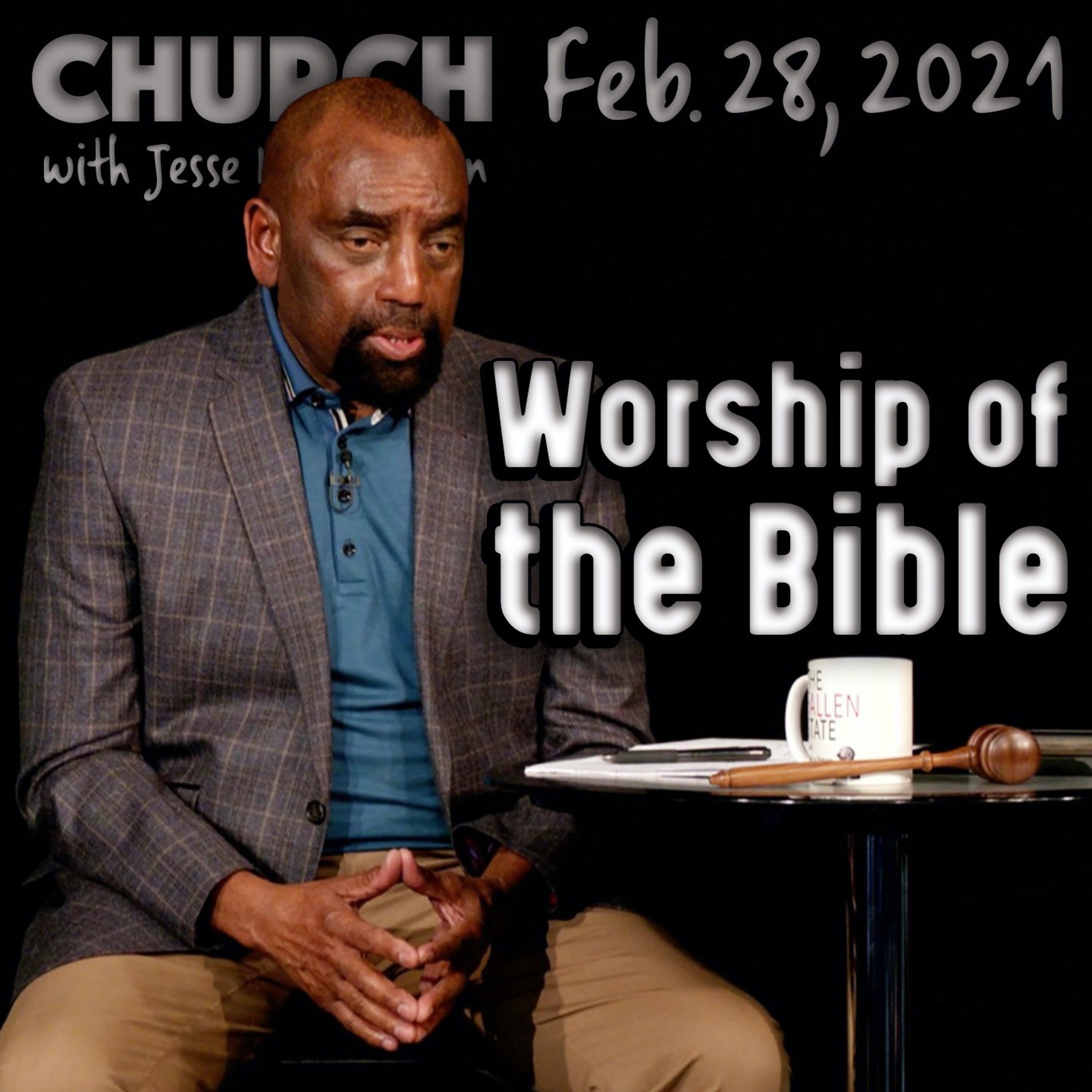 02/28/21 Does the Holy Spirit Point Back to the Bible? (Church)