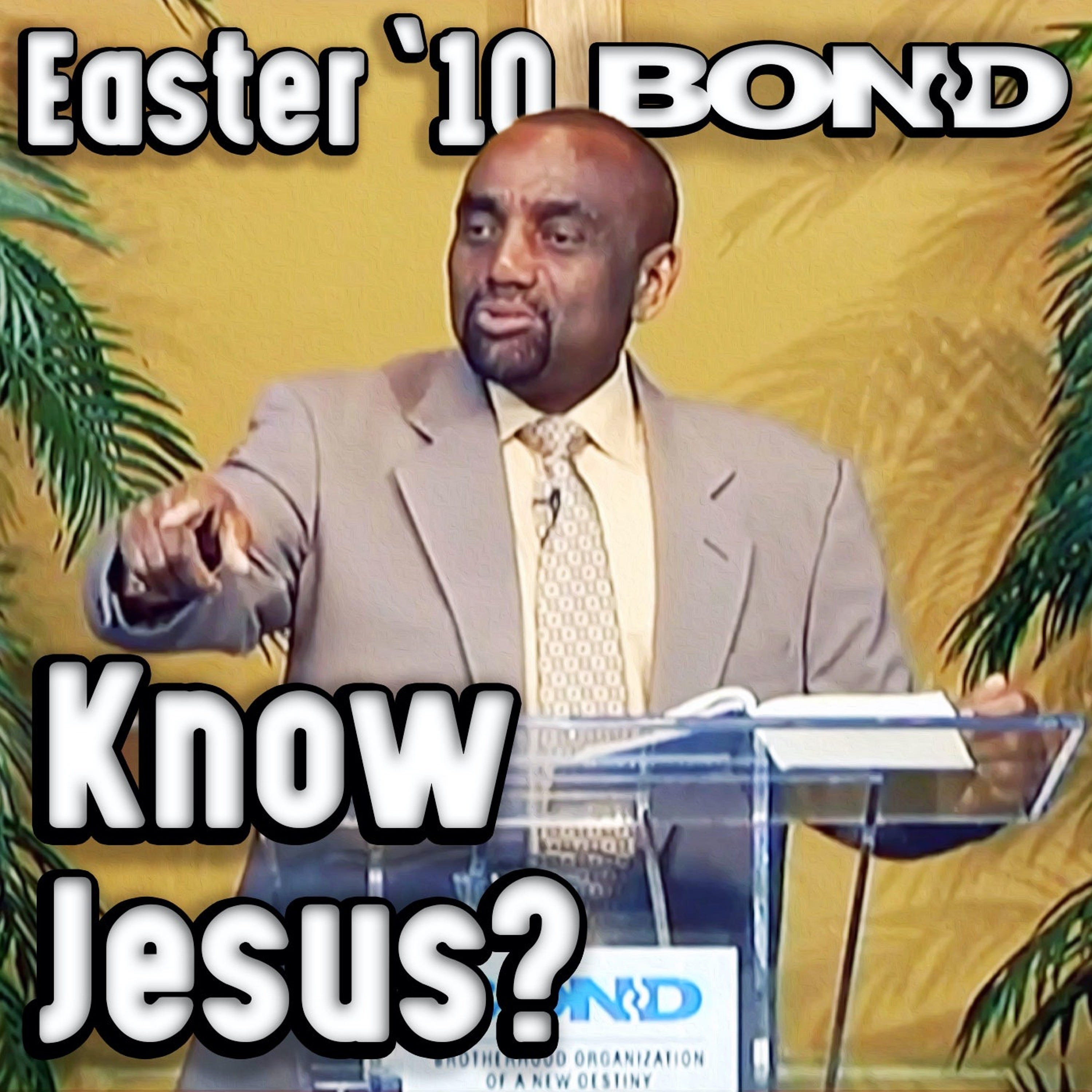 04/04/10 What Does Christ Mean to You? (Easter Sunday Service Archive)