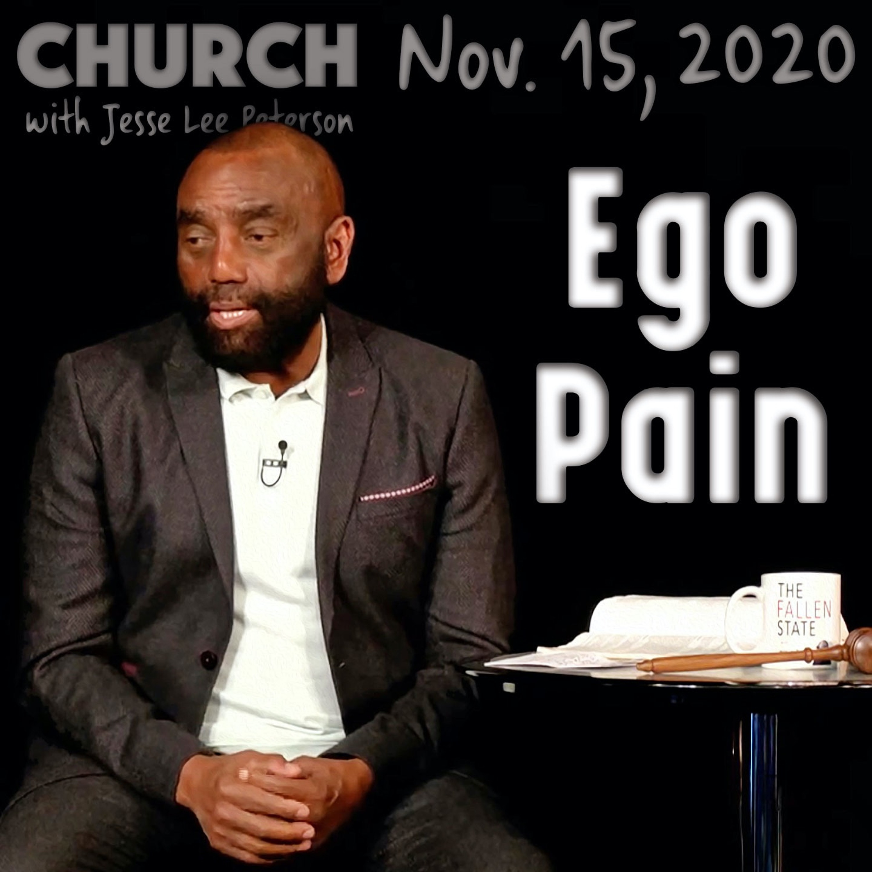 11/15/20 Let the Ego Die (Church)