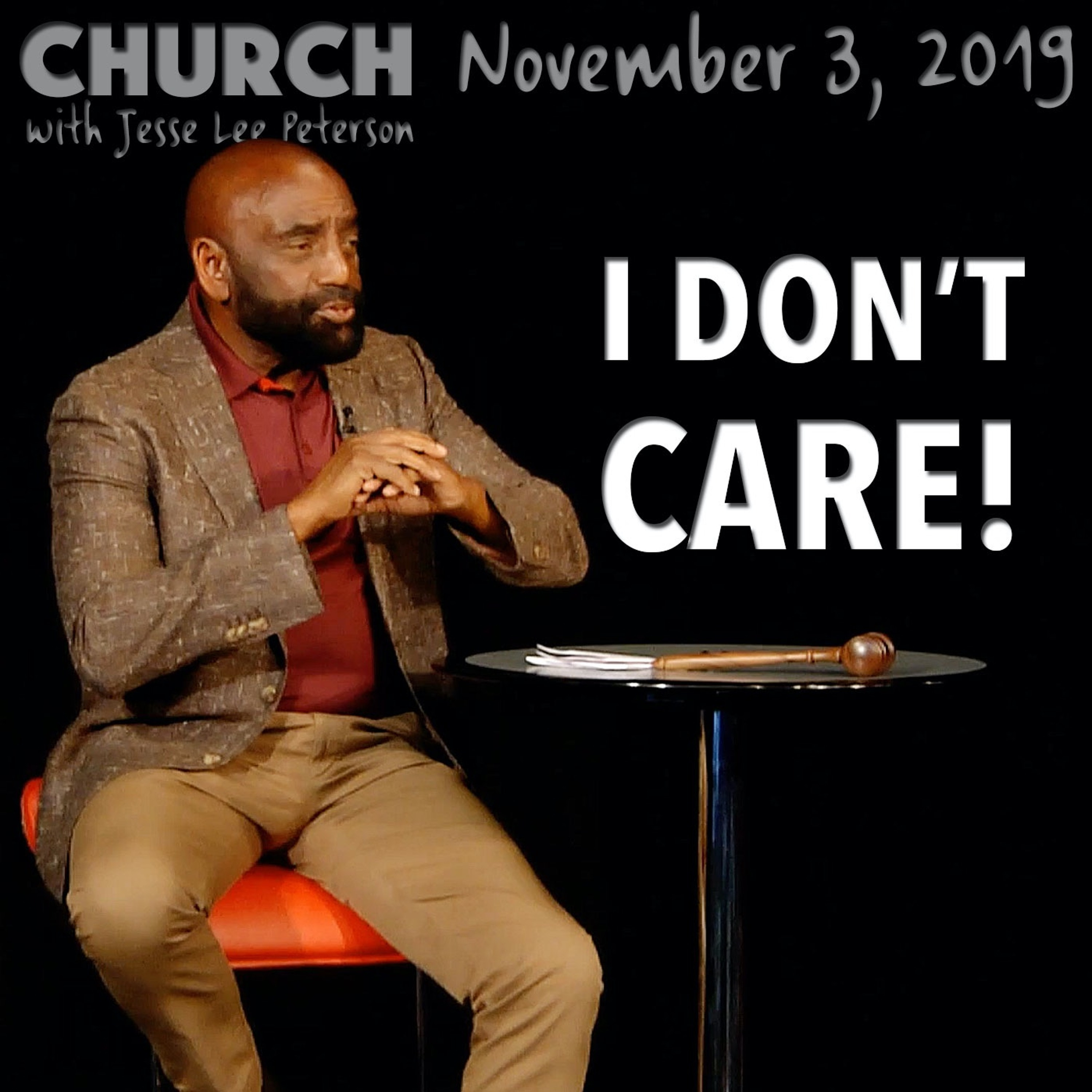 What Do You Care About? (Church 11/03/19)