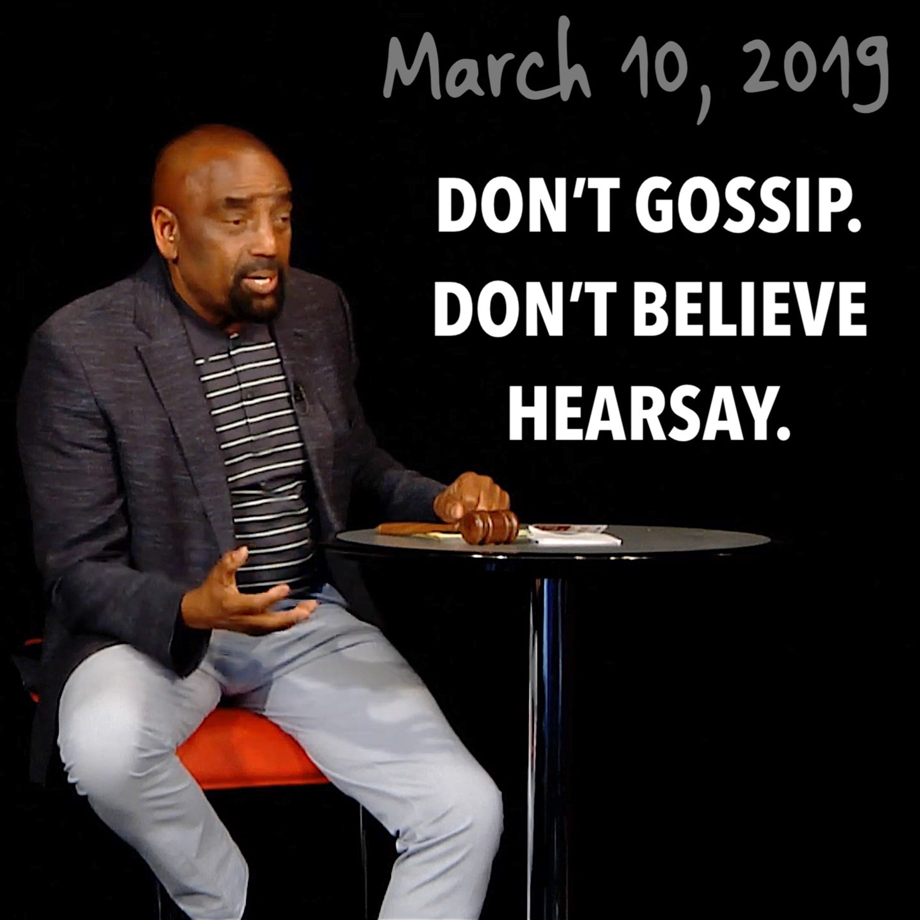 Don’t Believe Lies. Wait and See. (Church, Mar 10, 2019)