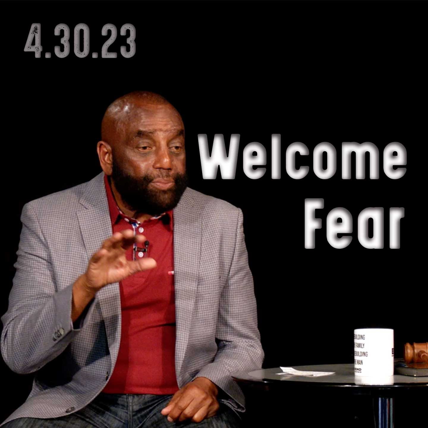 Why Do You Value Your Fear? | Church 4/30/23