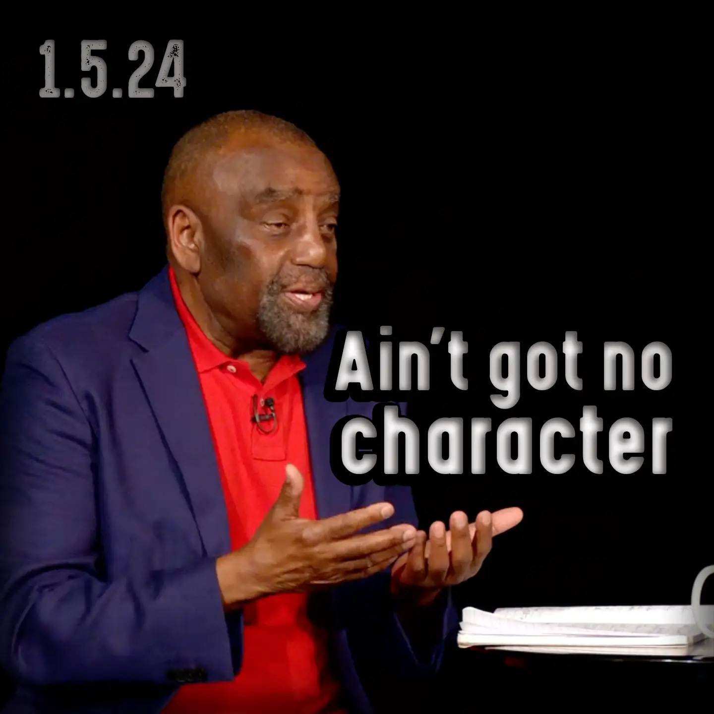 Do you have character? What is it? | Church 1/5/25