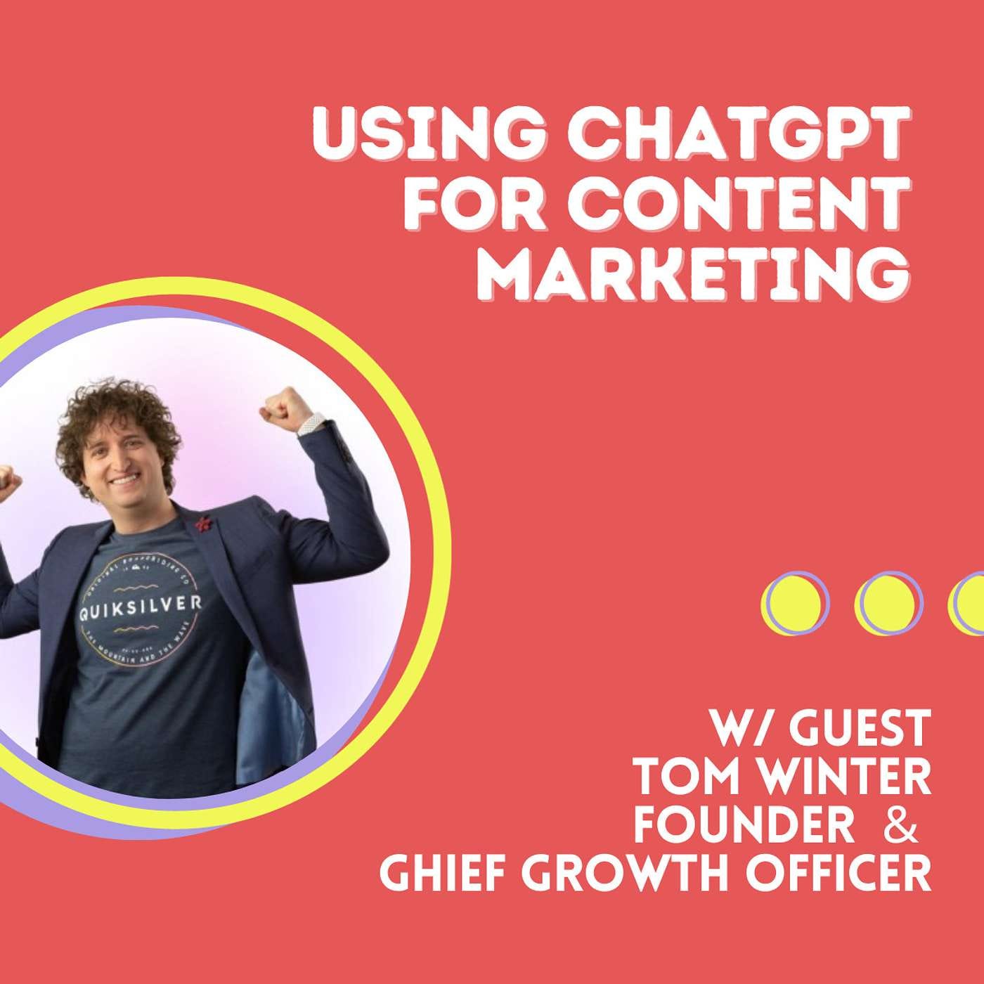 Using ChatGPT for Content Marketing with Tom Winter (SEOwind)