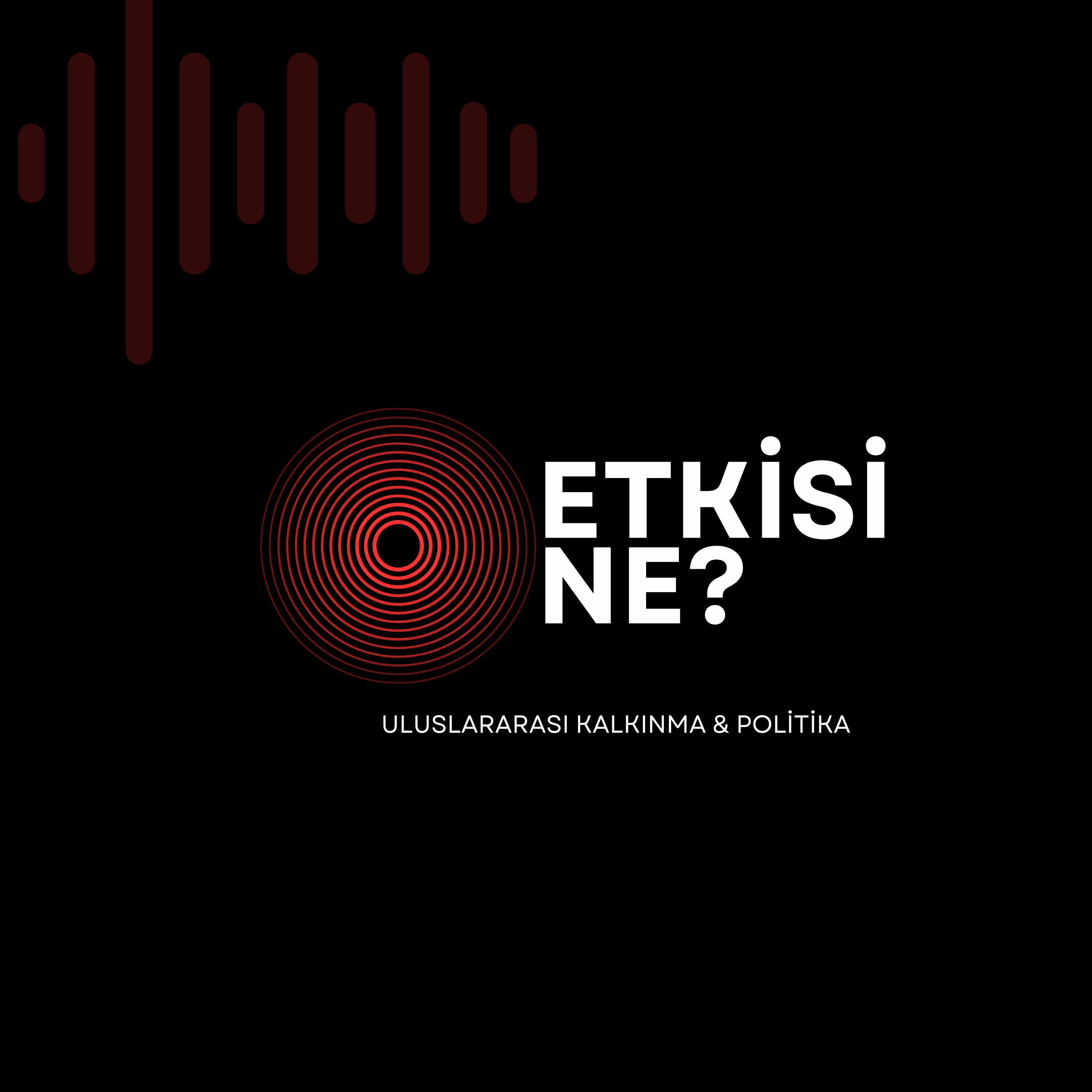 Etkisi Ne? Podcast