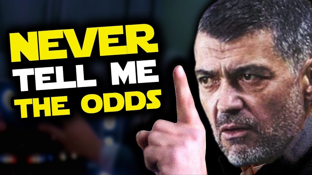 Episode 352: Never Tell Me The Odds