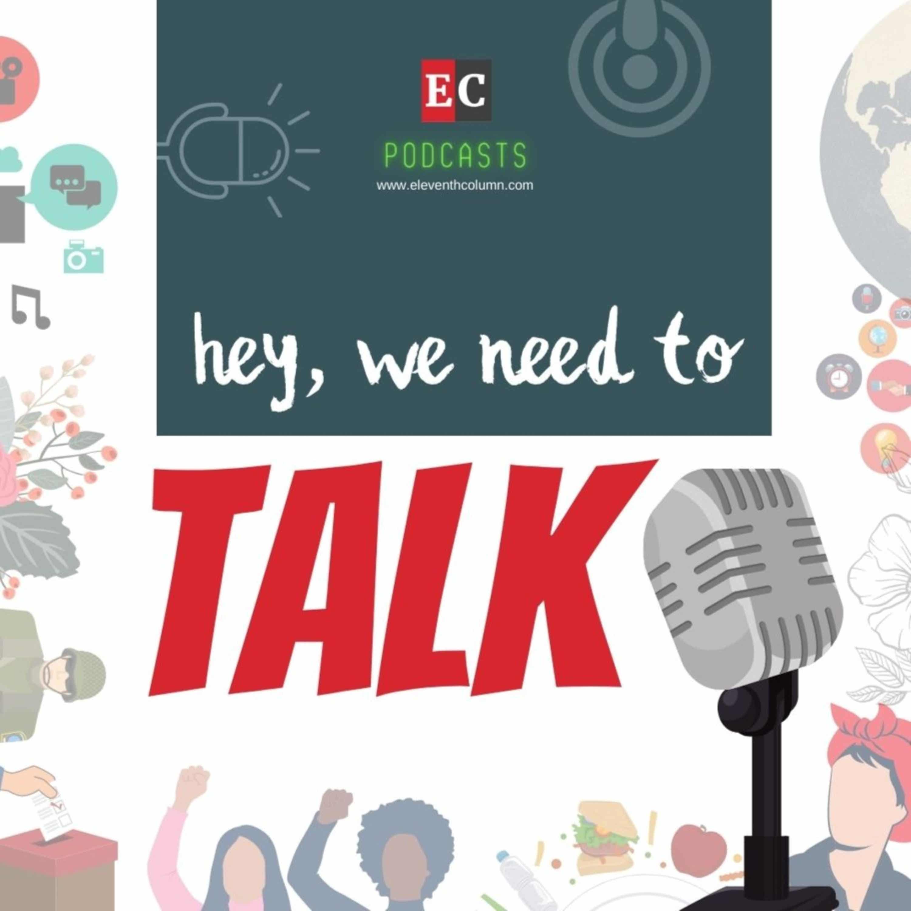 Hey, We Need To Talk podcast artwork
