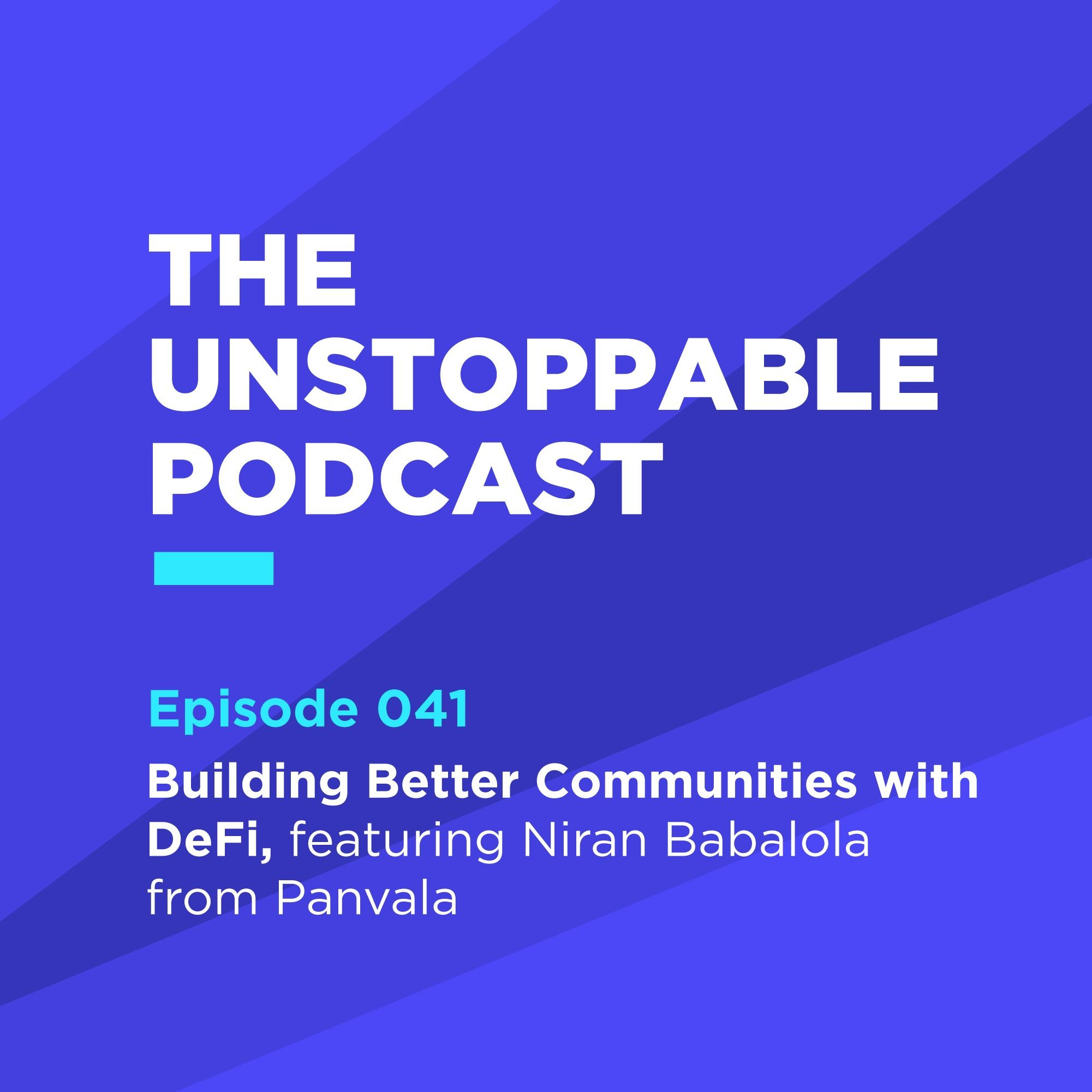 41 - Building Better Communities with DeFi, with Niran Babalola from Panvala episode artwork