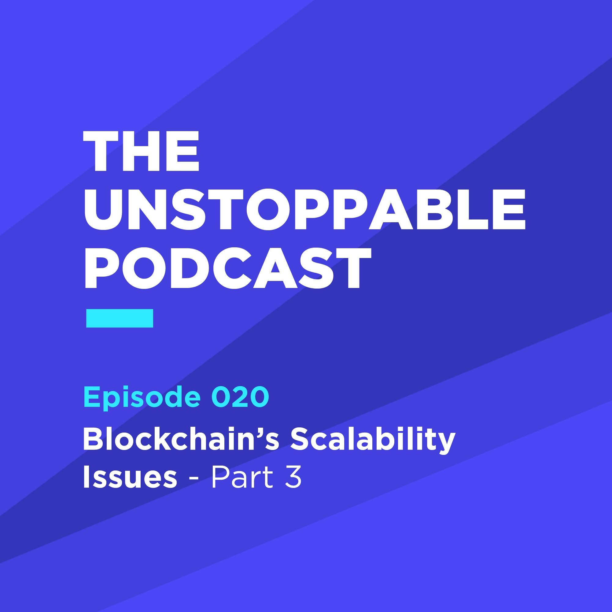20 - Scaling Public Blockchains - State of the Art Layer 2 Solutions episode artwork