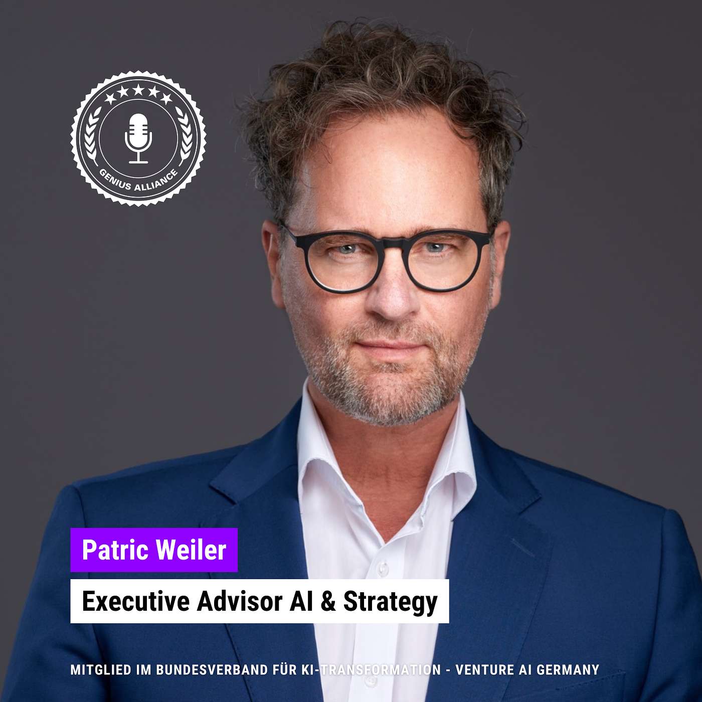 #1242 | Patric Weiler - KI-Use-Cases - Die Brücke zwischen Technologie und Geschäftserfolg episode artwork