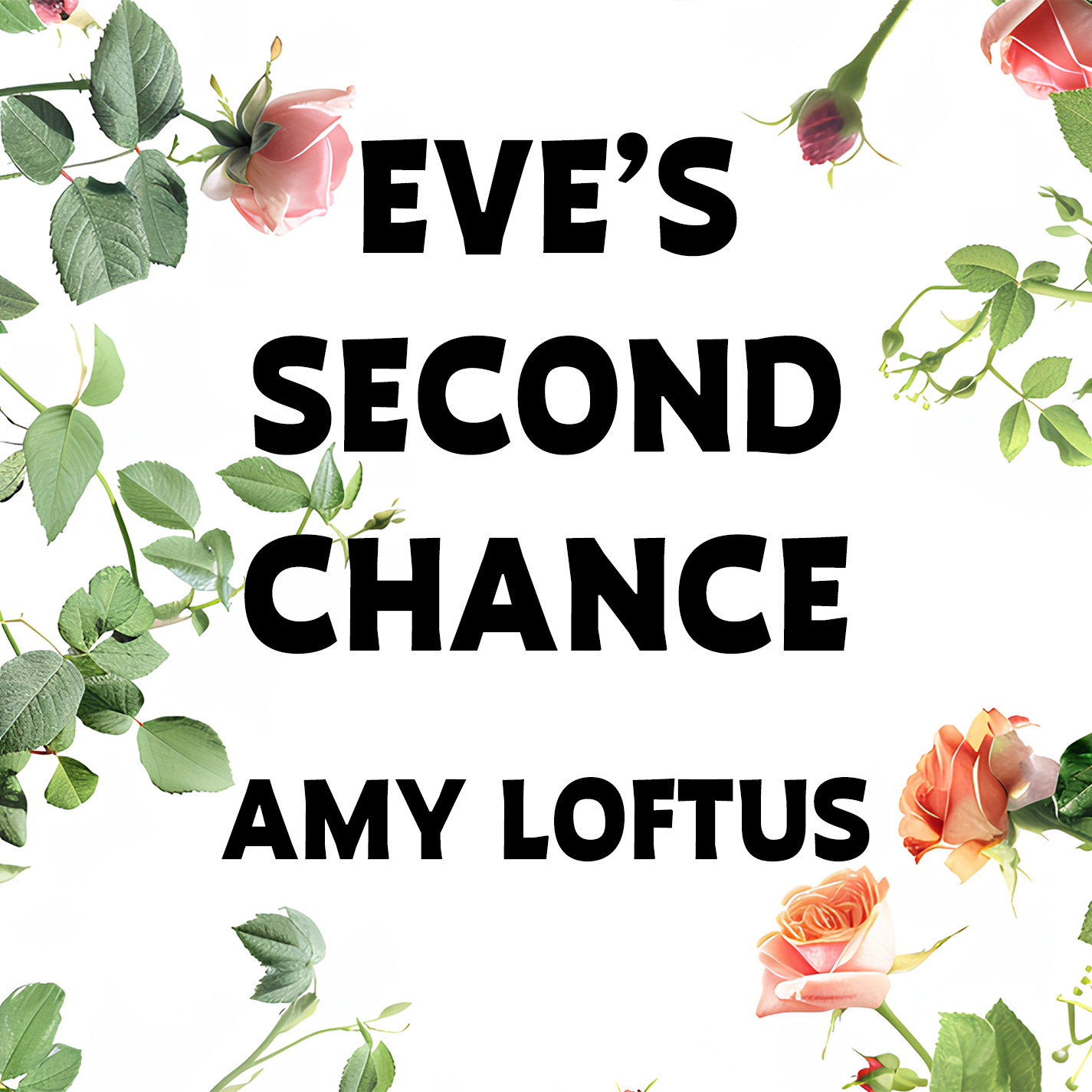 Eve\'s Second Chance with Amy Loftus