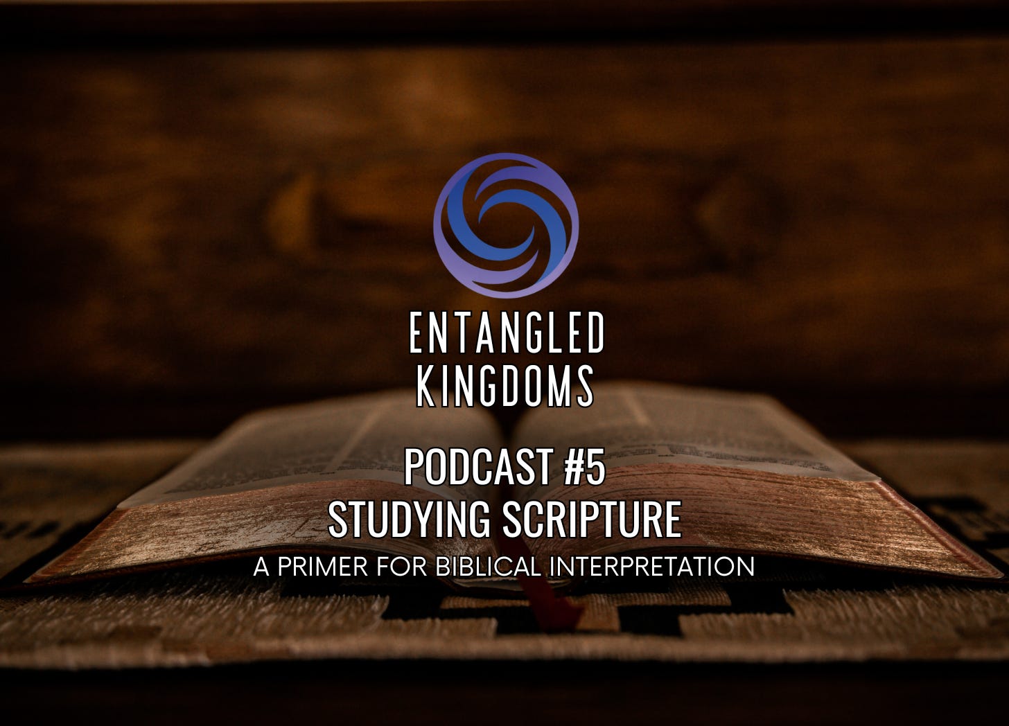 #5 - How We Will Study The Word