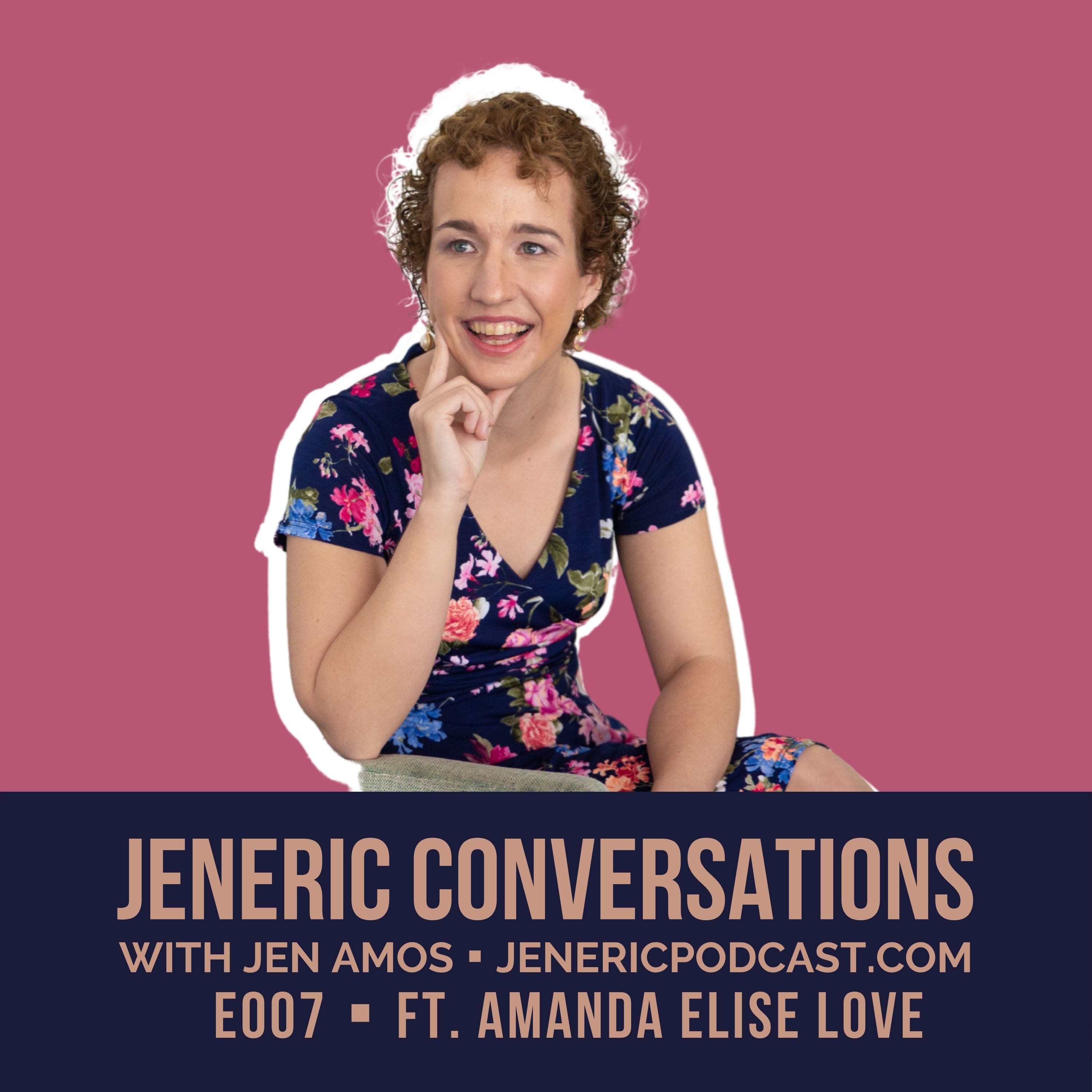 007: “You always have to keep working on your health.” Fibromyalgia and holistic nutrition with Amanda Elise Love episode artwork