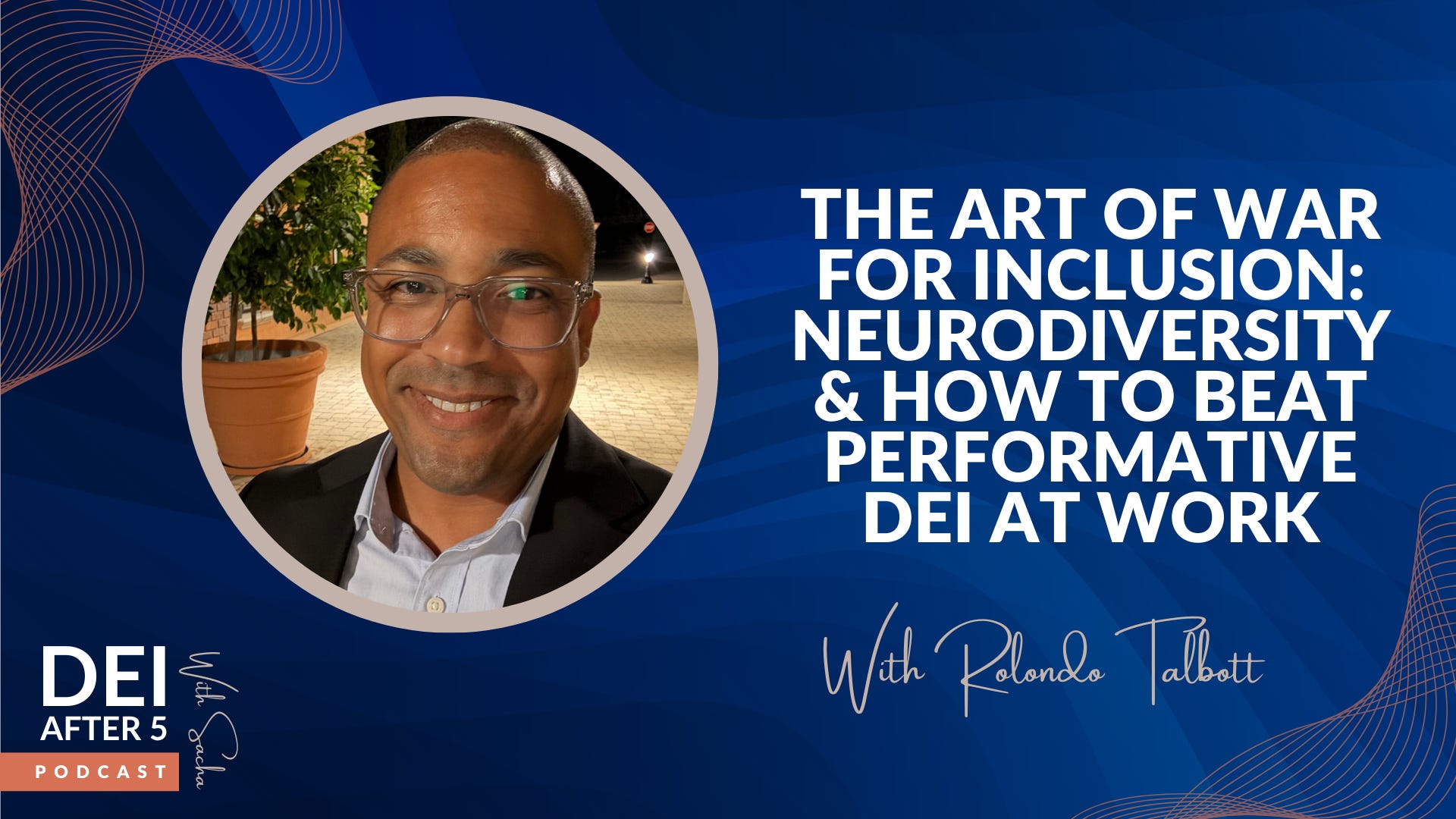 The Art of War for Inclusion: Neurodiversity & How to Beat Performative DEI at Work The Art of War for Inclusion: Neurodiversity & How to Beat Performative DEI at Work