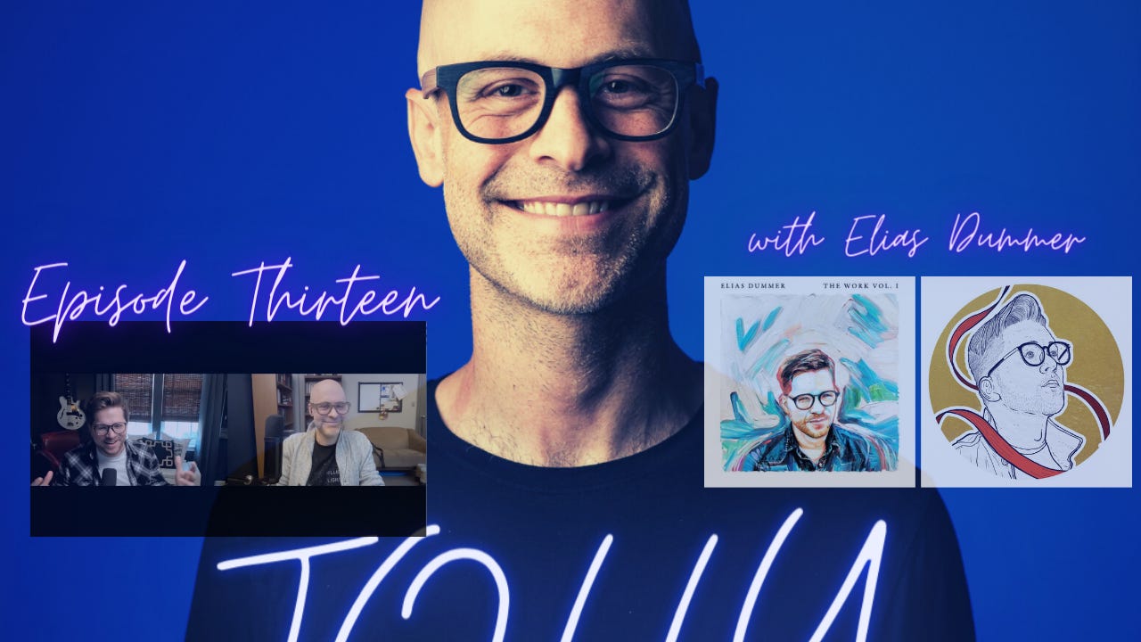 Episode Thirteen - Conversation w/Elias Dummer episode artwork