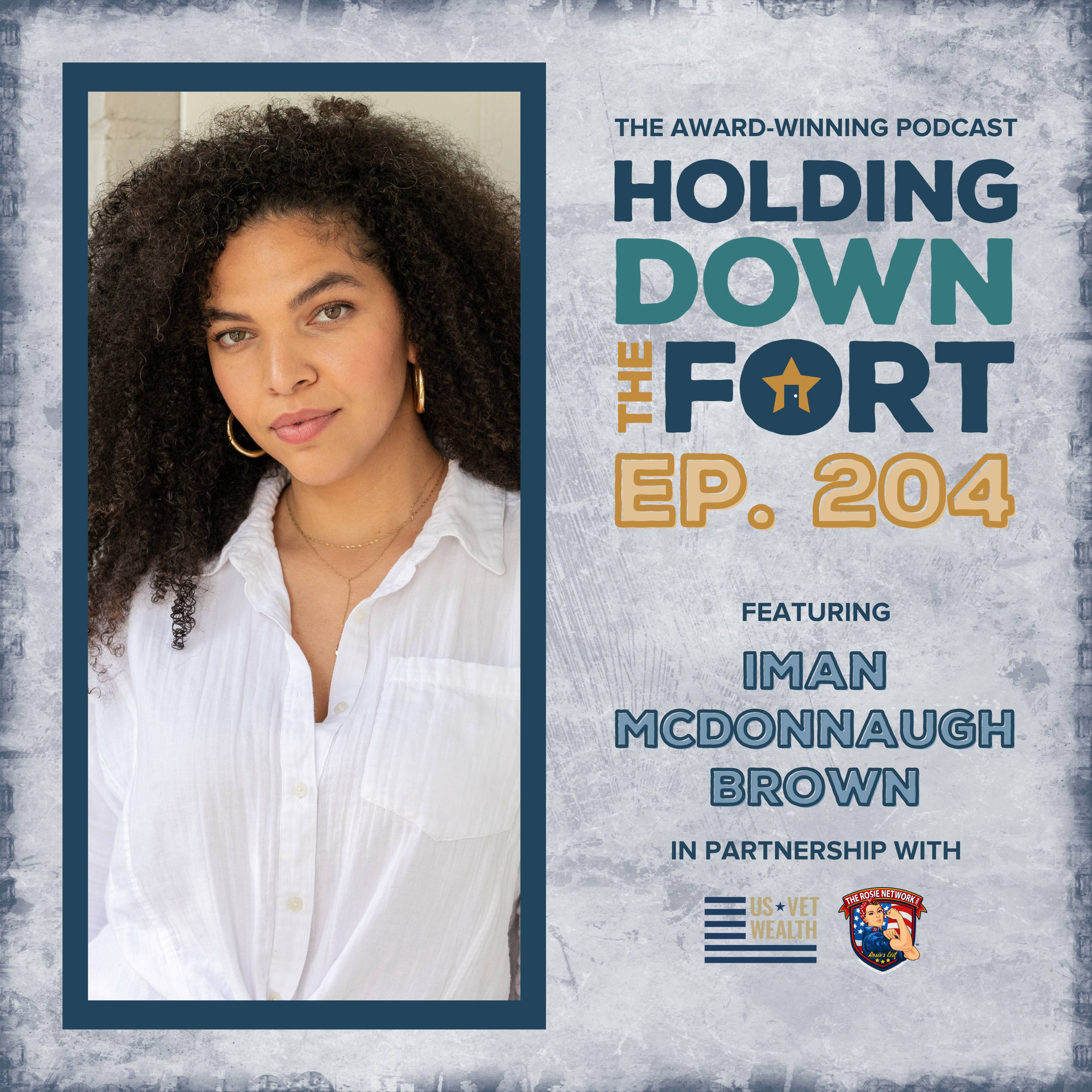 204: Iman McDonnaugh-Brown Blends Trinidadian Heritage and Family Values with Her Entrepreneurial Spirit
