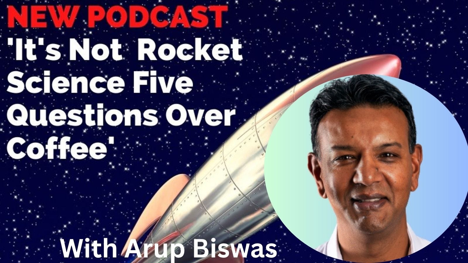 It\'s Not Rocket Science! Five Questions Over Coffee