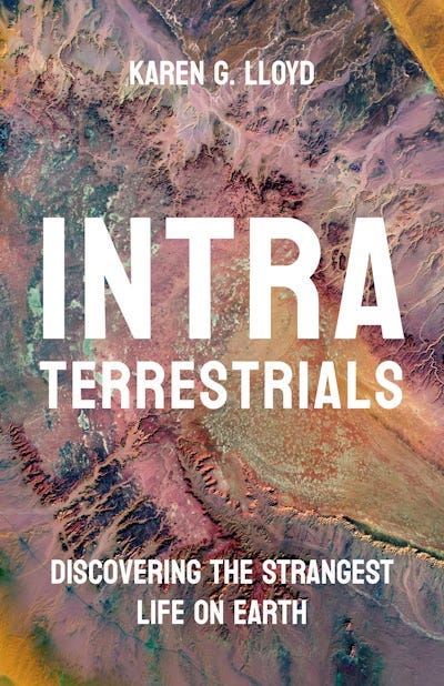 Dr. Karen Lloyd discusses her book, "INTRATERRESTRIALS: Discovering The Strangest Life On Earth"