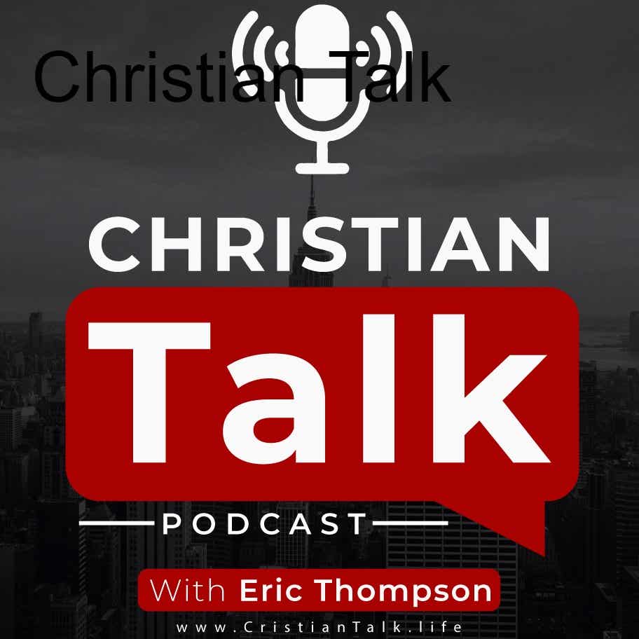 Christian Talk podcast artwork
