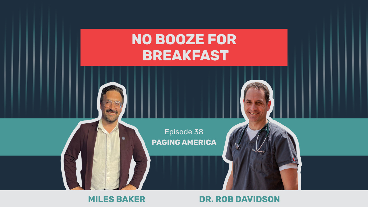 No Booze for Breakfast