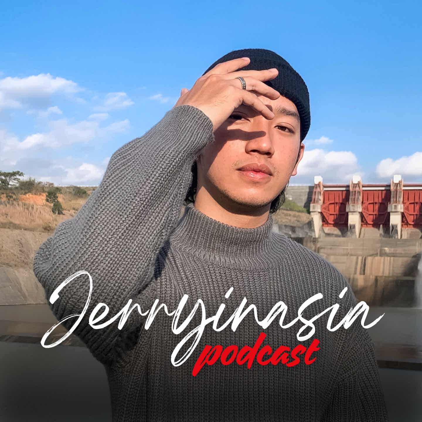 Jerryinasia Podcast