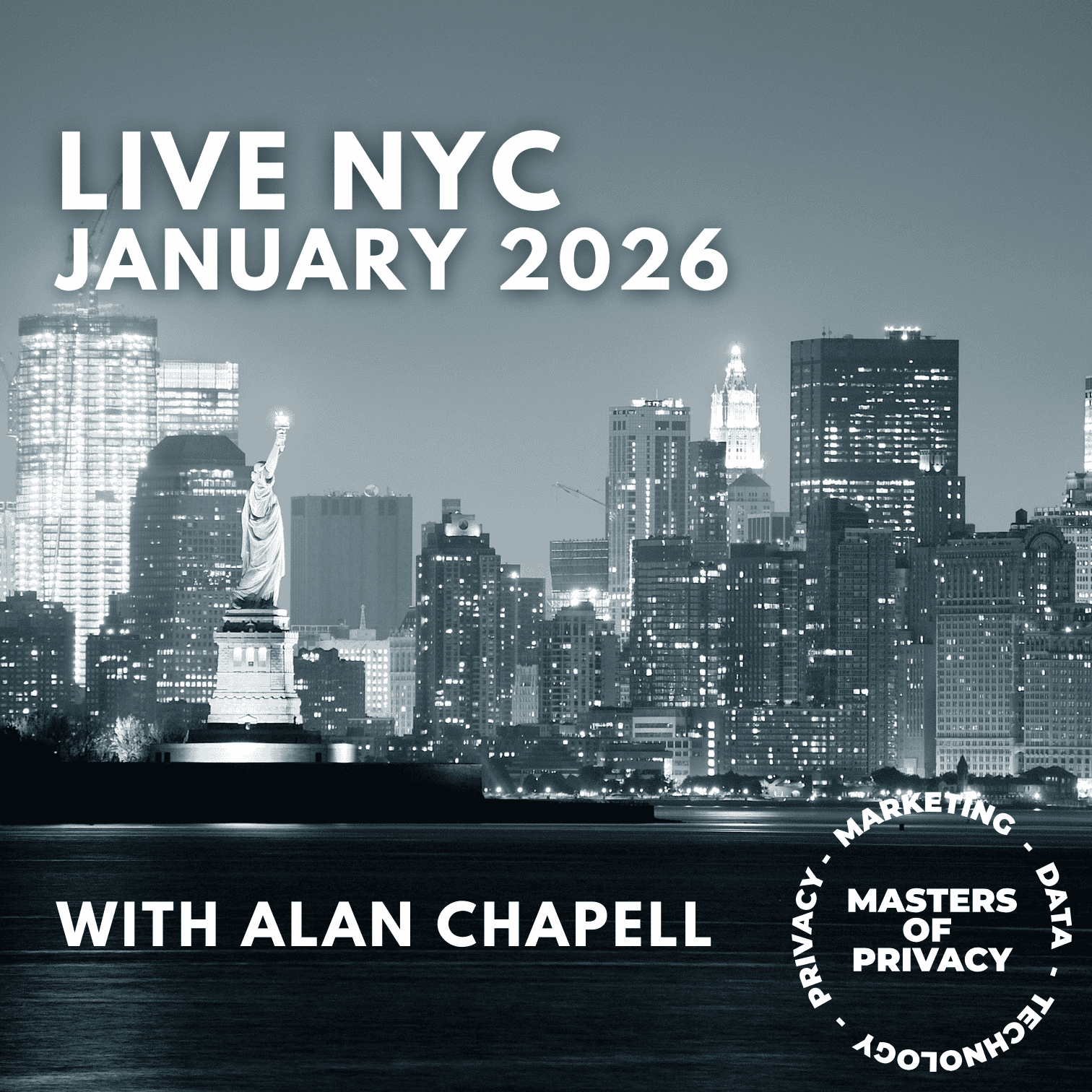 Masters of Privacy LIVE NYC January 2026 (with Alan Chapell)