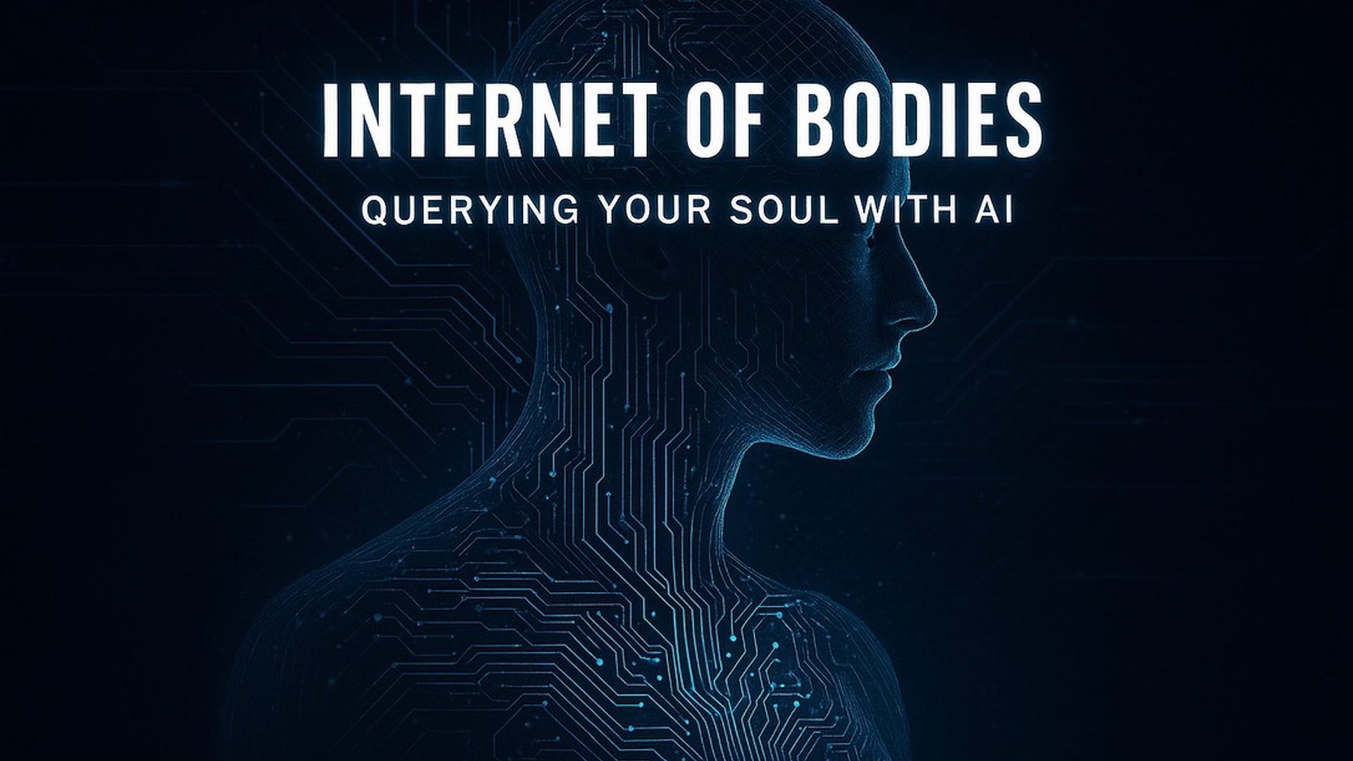 Internet of Bodies: Querying Your Soul with AI episode artwork