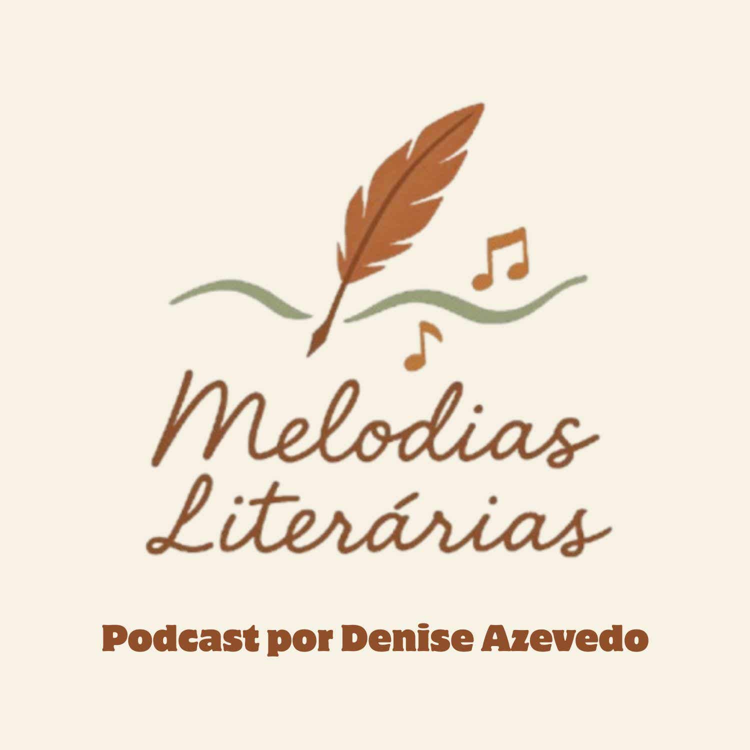 Melodias Literárias podcast artwork