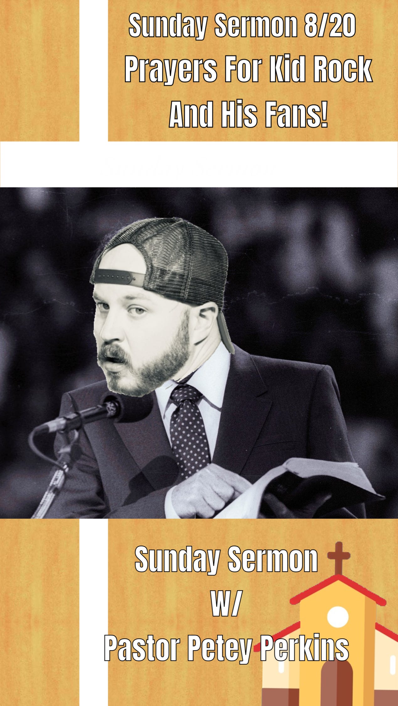 Sunday Sermon 8/20/23: Prayers For Kid Rock & His Fans!  thumbnail