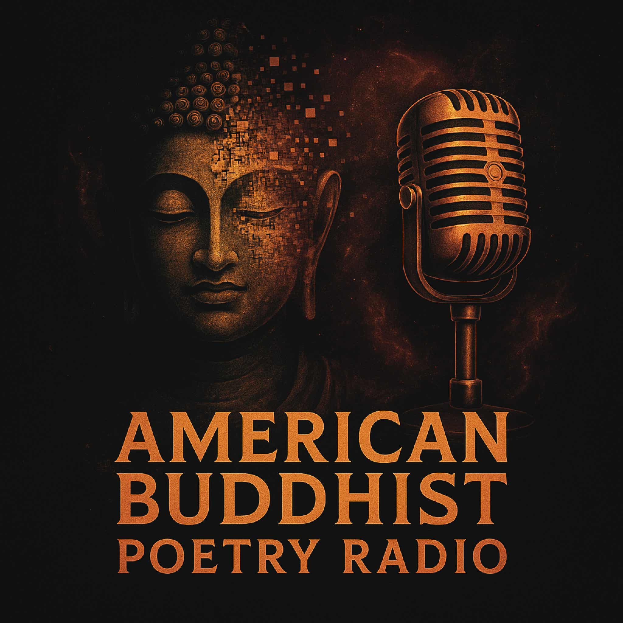 American Buddhist Poetry Radio