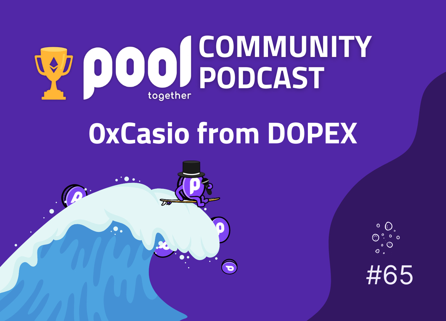 PoolTogether Community Podcast #66 with Dopex