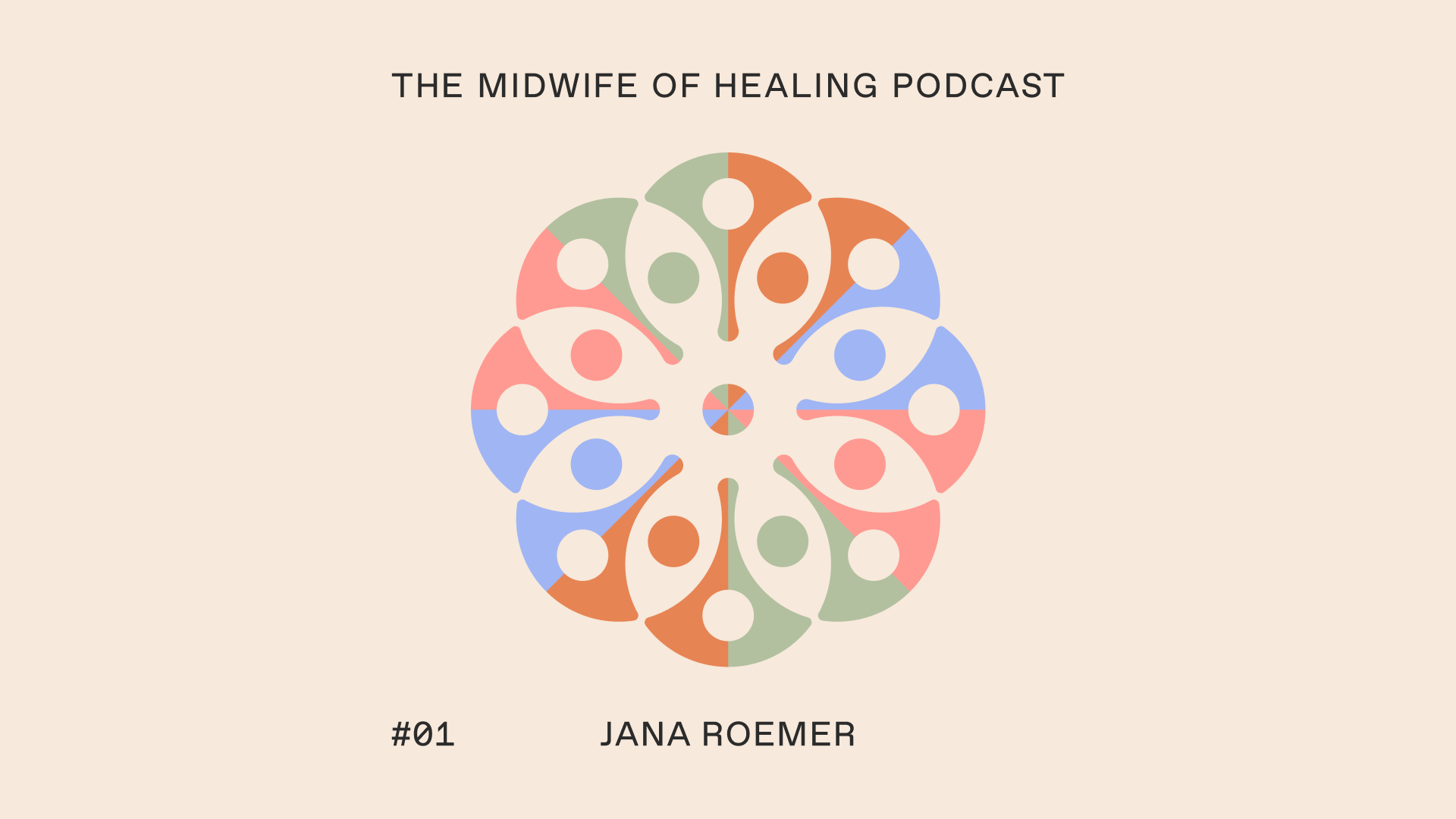 The Midwife of Healing Podcast
