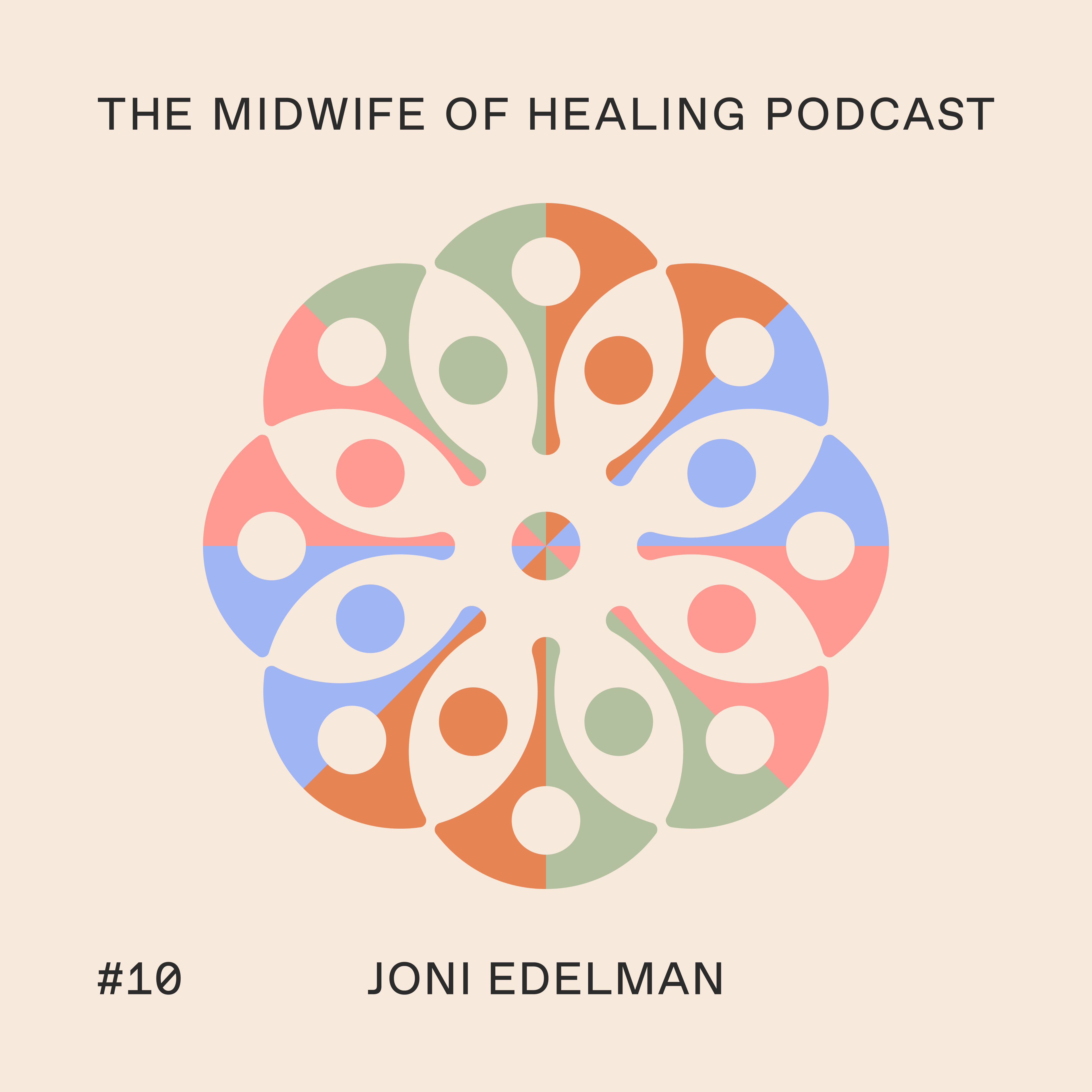 The Spirit of True Midwifery with Traditional Midwife Joni Edelman