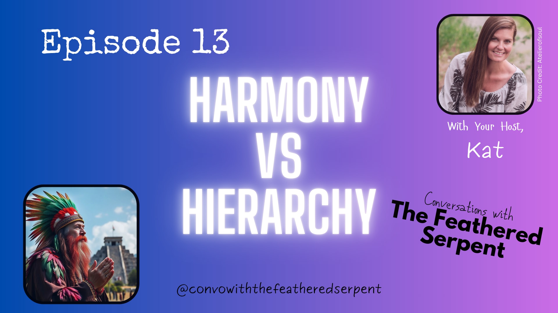 Ep.13: Harmony vs Hierarchy episode artwork