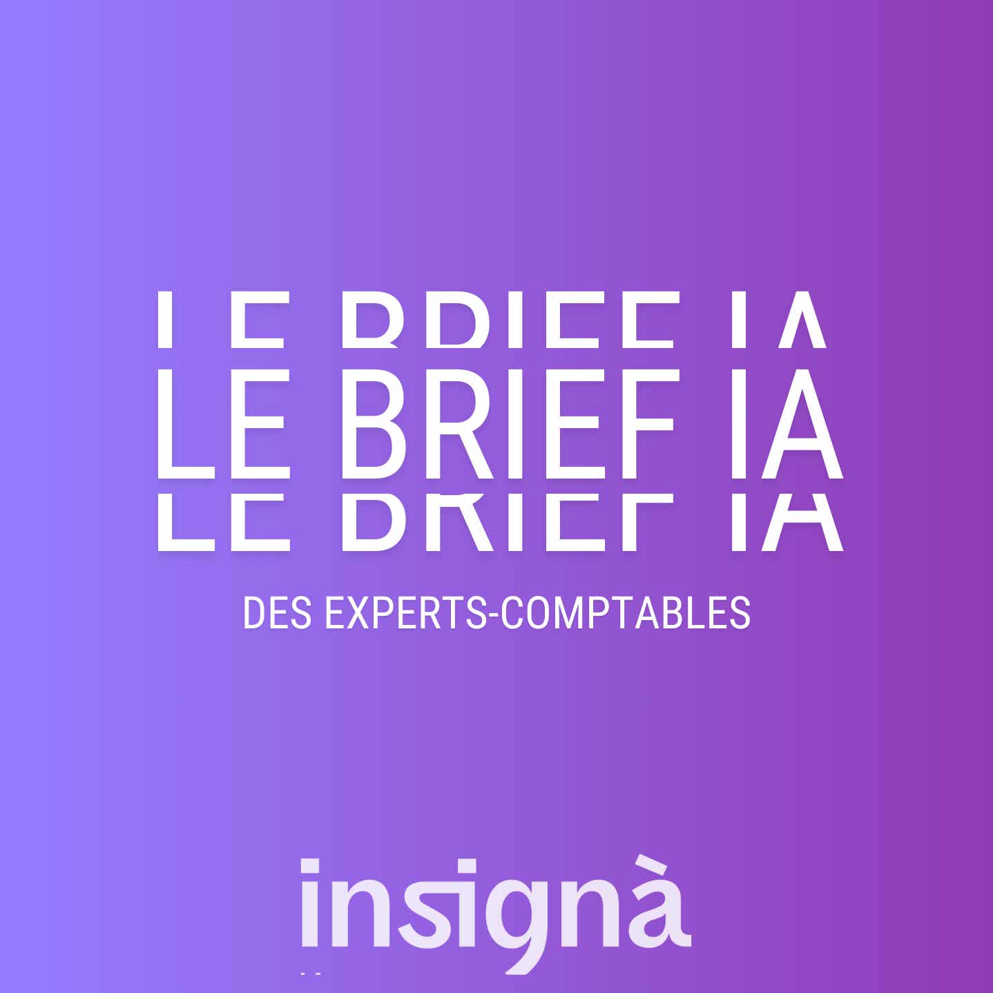 Le Brief IA des experts-comptables podcast artwork