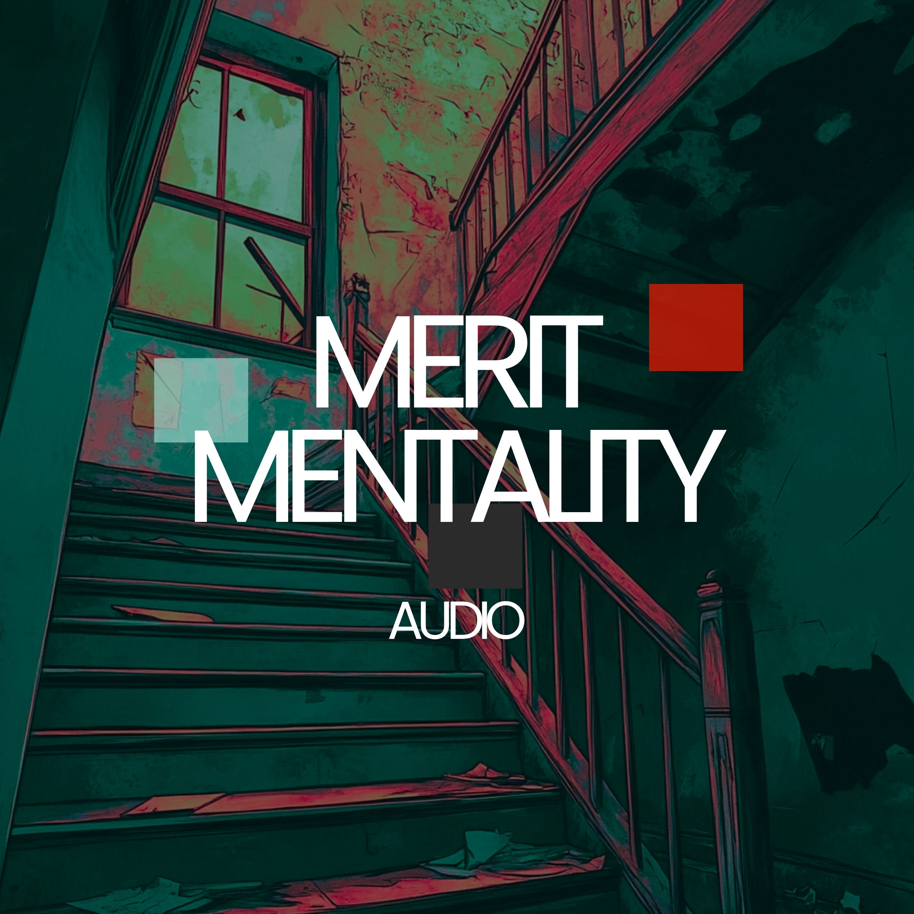 Merit Mentality episode artwork