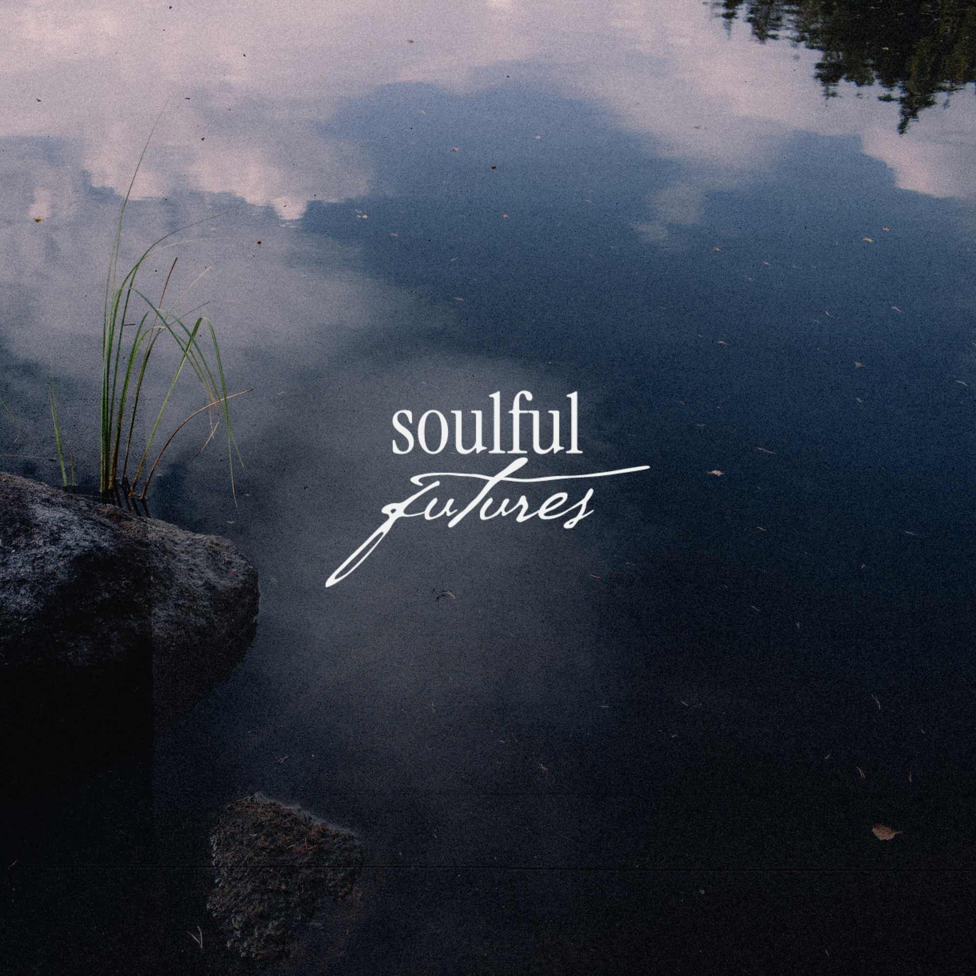 Soulful Futures