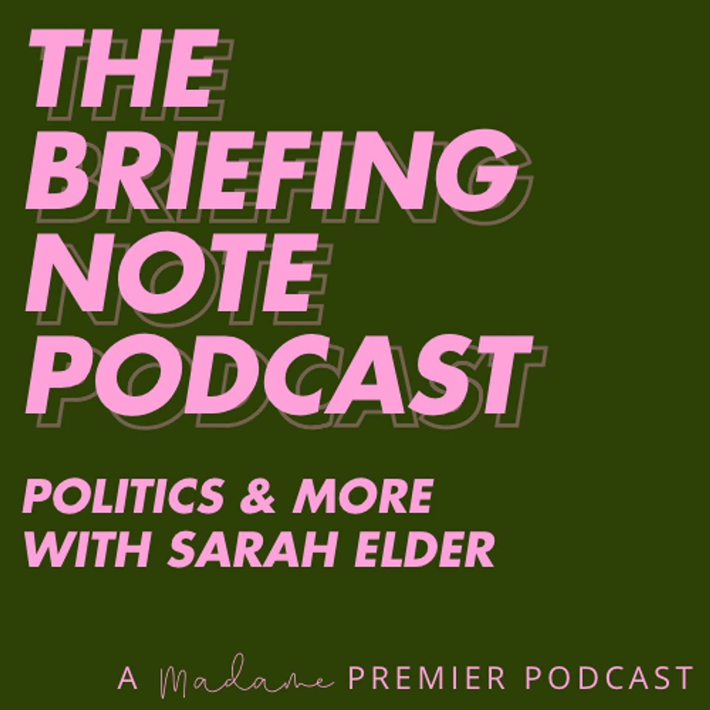 The Briefing Note Podcast