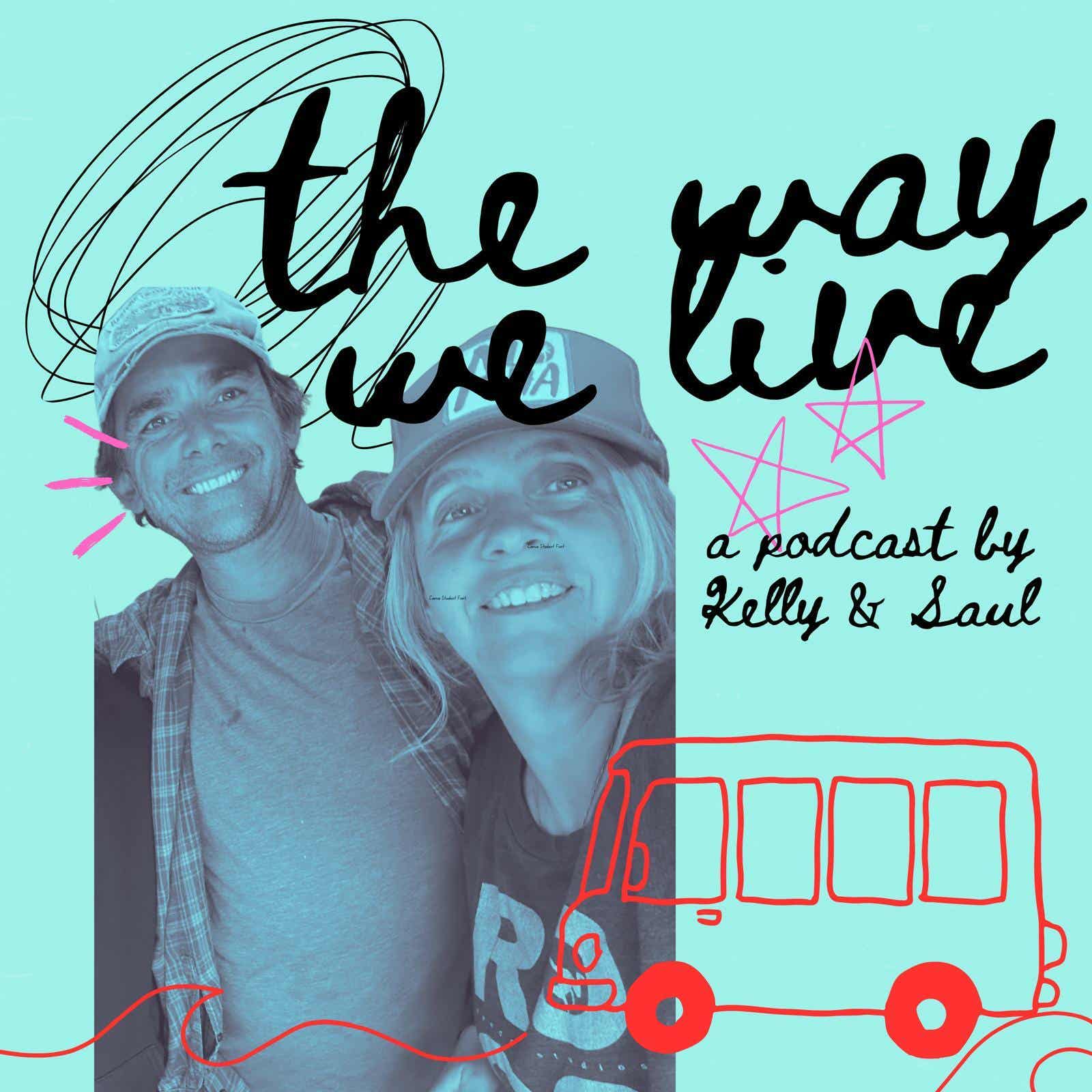THE WAY WE LIVE Podcast podcast artwork