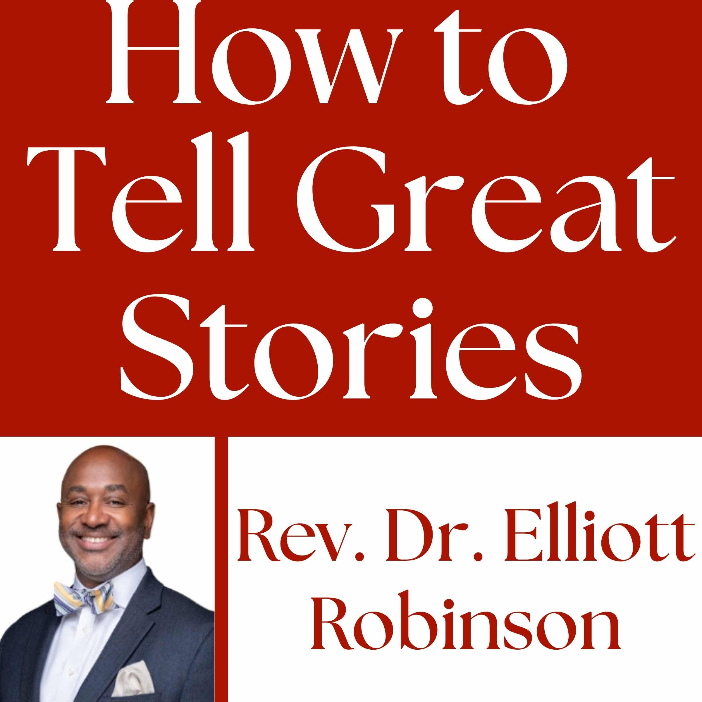 How to Tell Great Stories Podcast