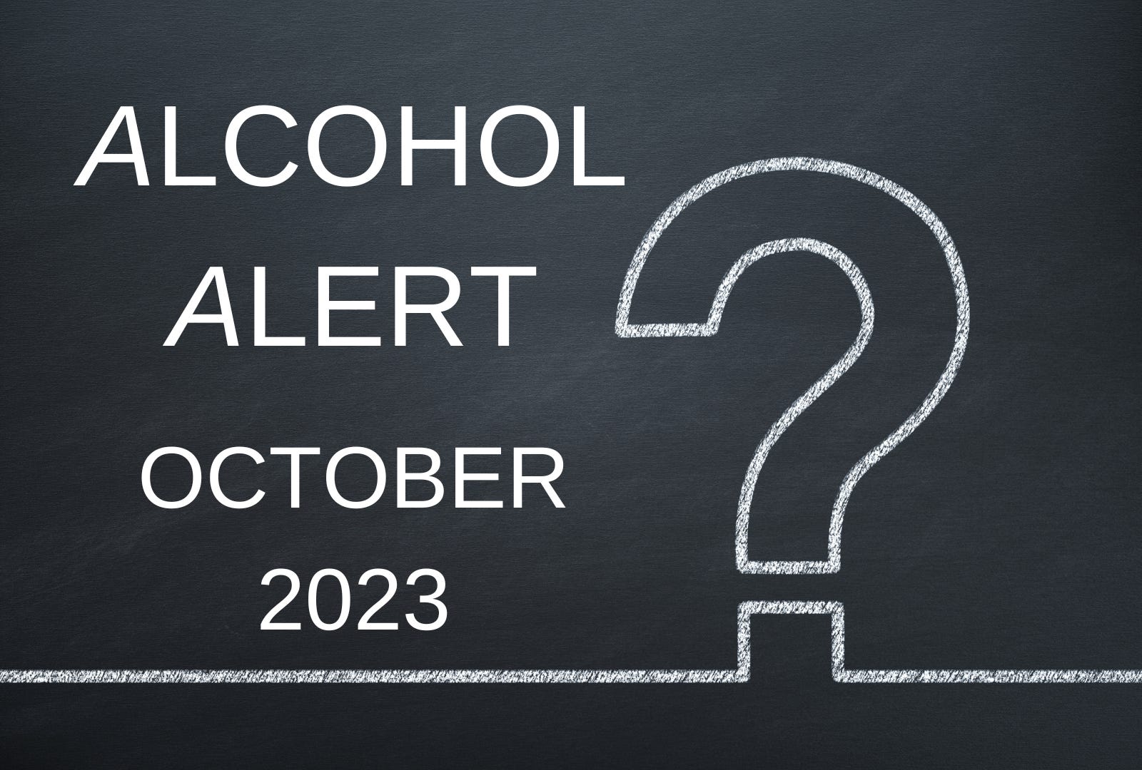Alcohol Alert - October 2023 episode artwork