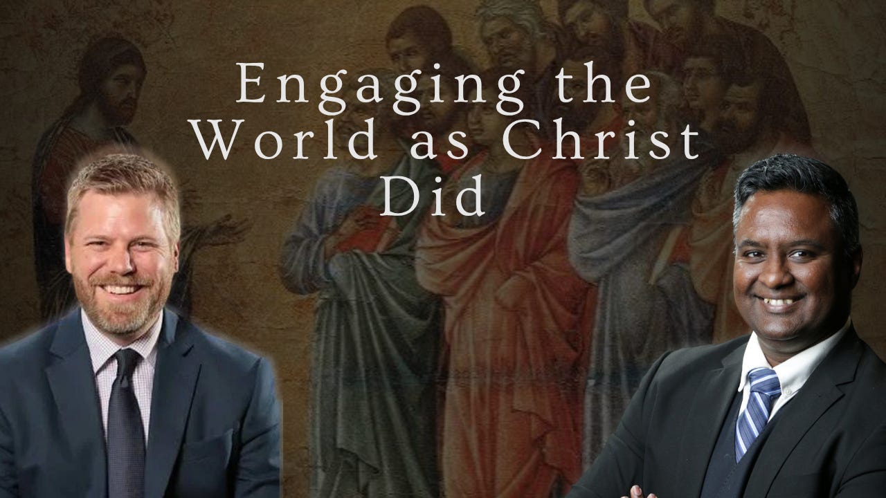 Engaging the World as Christ Did  episode artwork