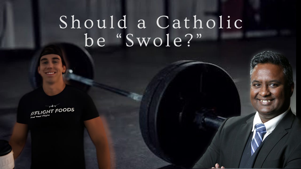 Should a Catholic be “Swole?”  episode artwork