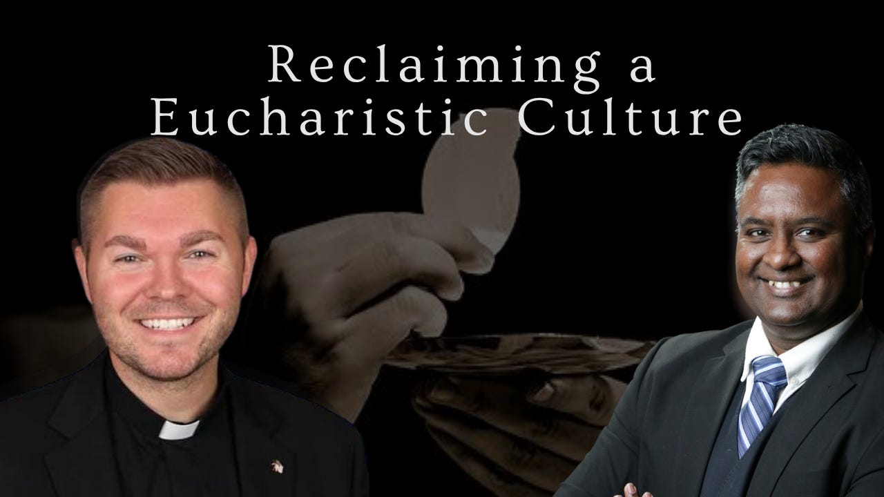Reclaiming a Eucharistic Culture  episode artwork