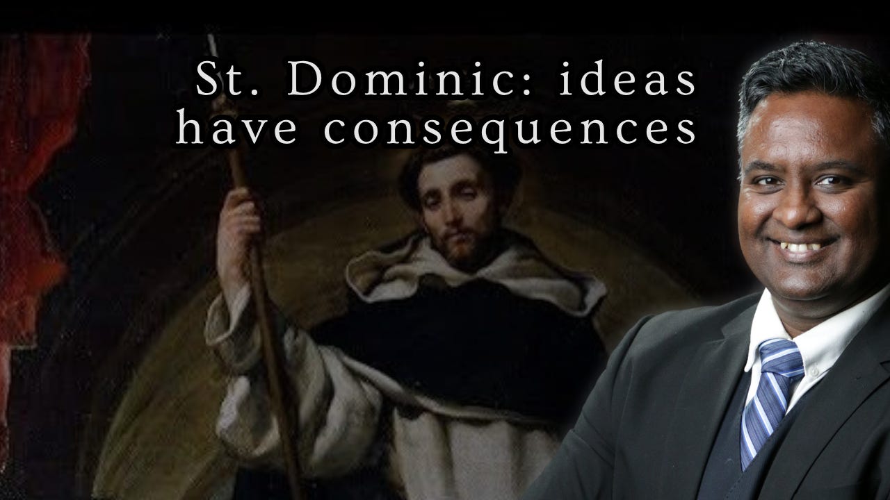 St. Dominic shows how ideas have consequences  episode artwork