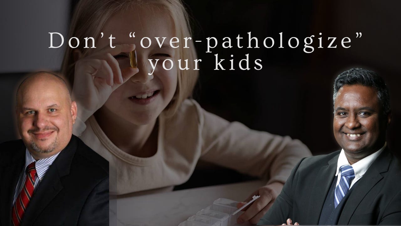 Don’t “over-pathologize” your kids  episode artwork
